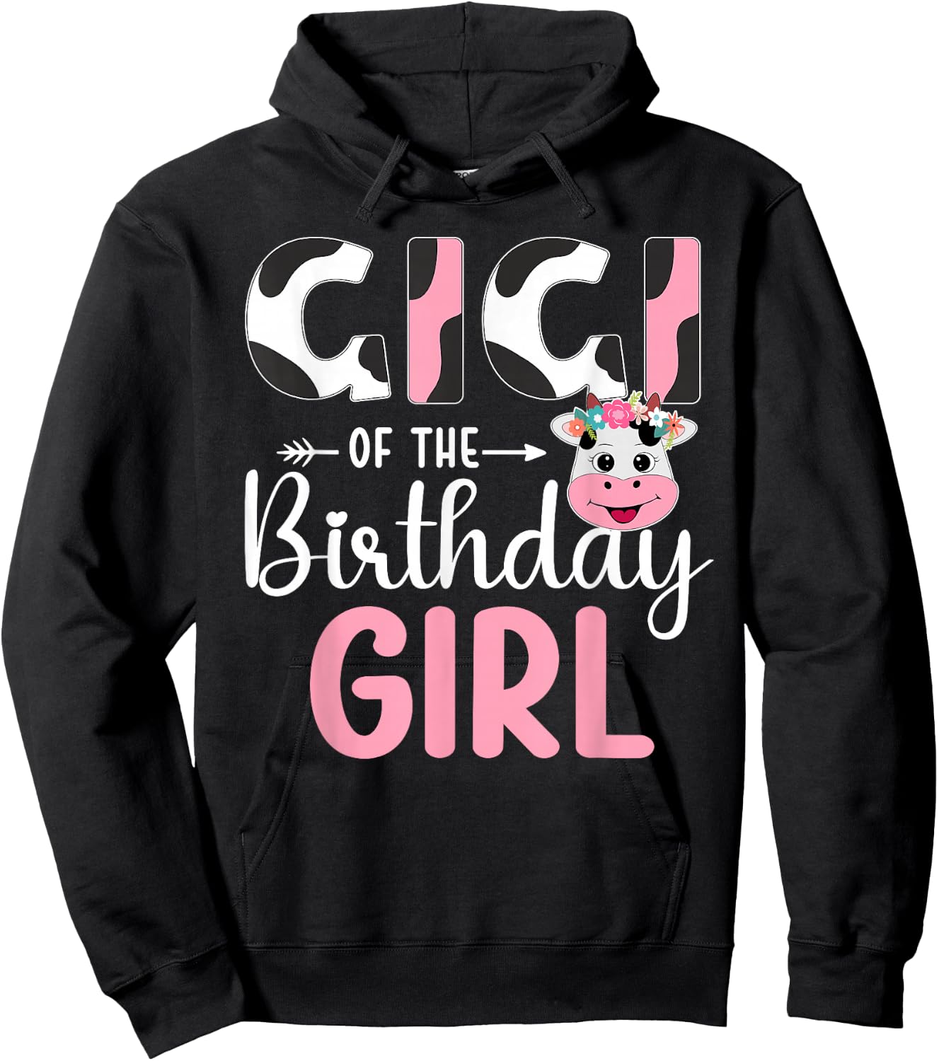 Gigi Of The Birthday Girl Farm Cow 1 St Birthday Girl Hoodie - Hoodie | Black