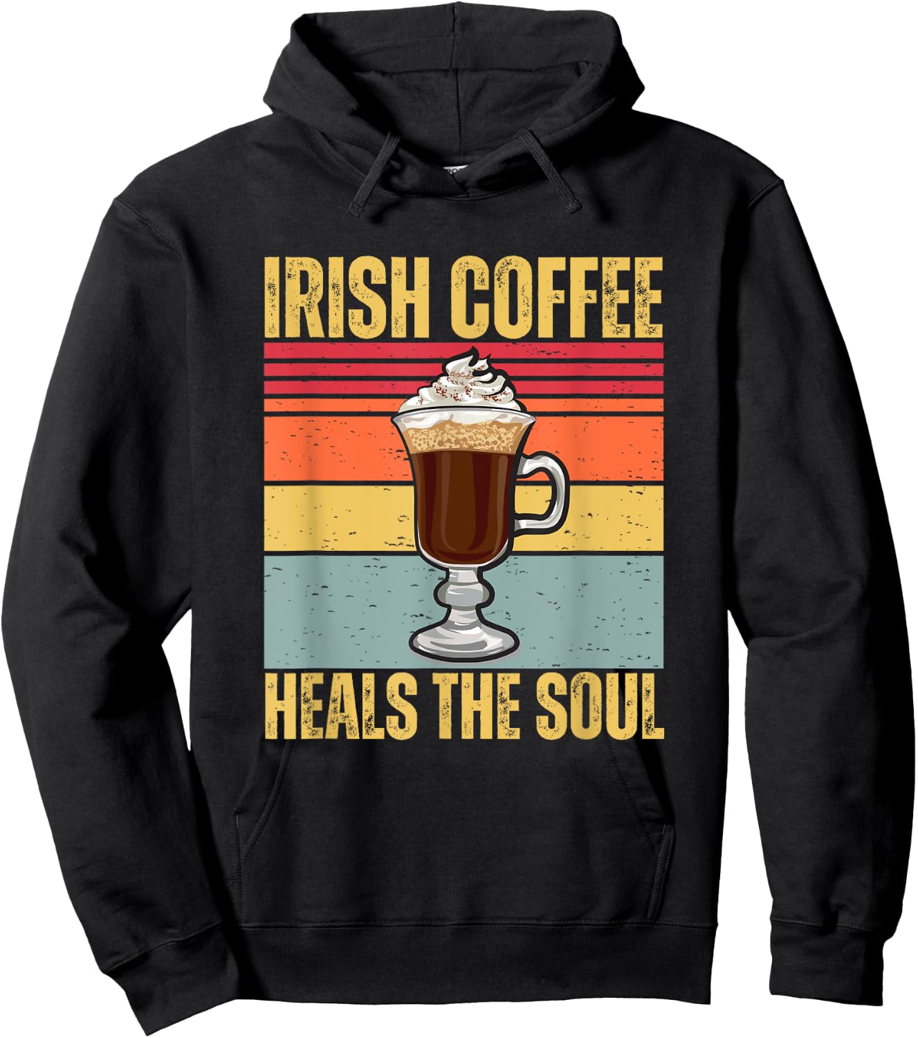Irish Coffee Heal The Soul Cute Retro Ireland Caffeine Lover Hoodie - Hoodie | Black