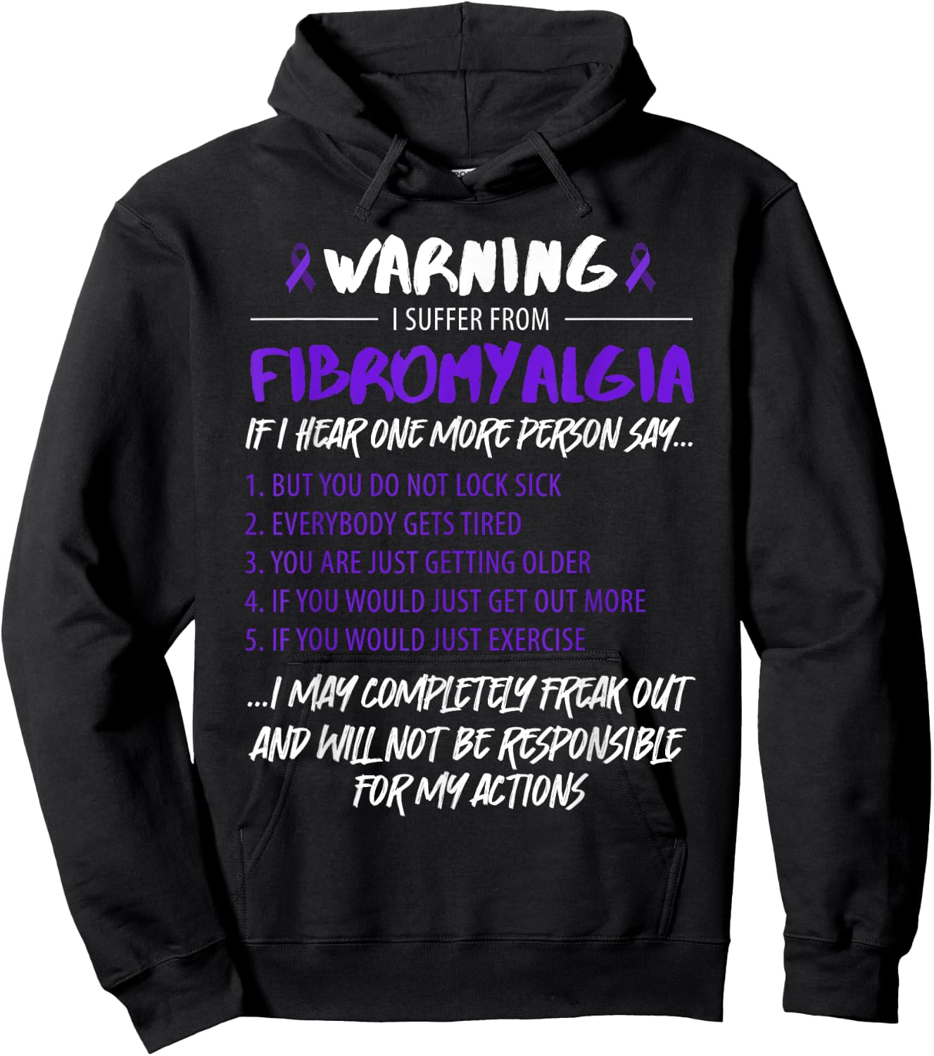 Warning I suffer from Fibromyalgia Fibro Saying Hoodie - Hoodie | Black