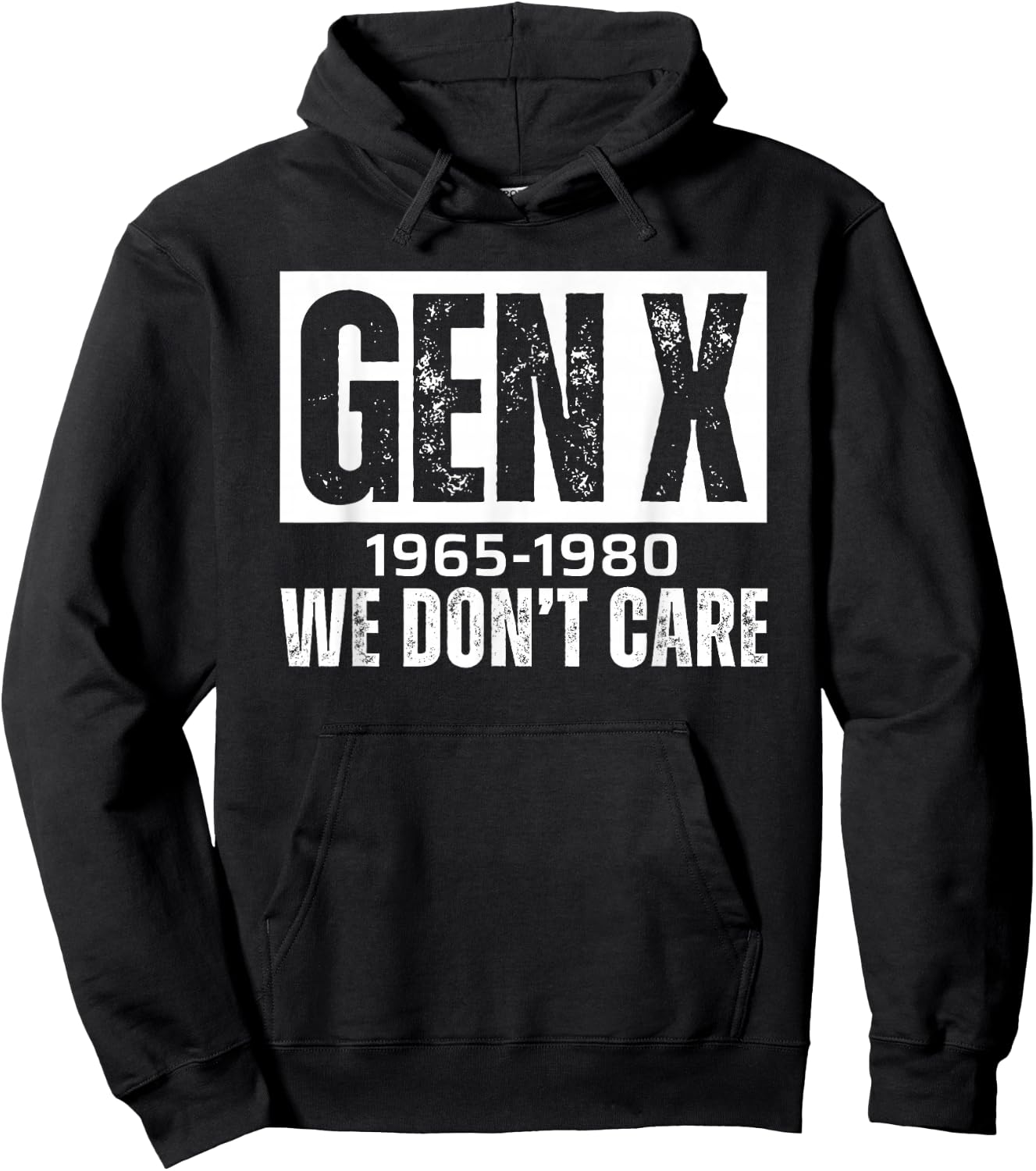 Gen X 1965-1980 We Don't Care Hoodie - Hoodie | Black