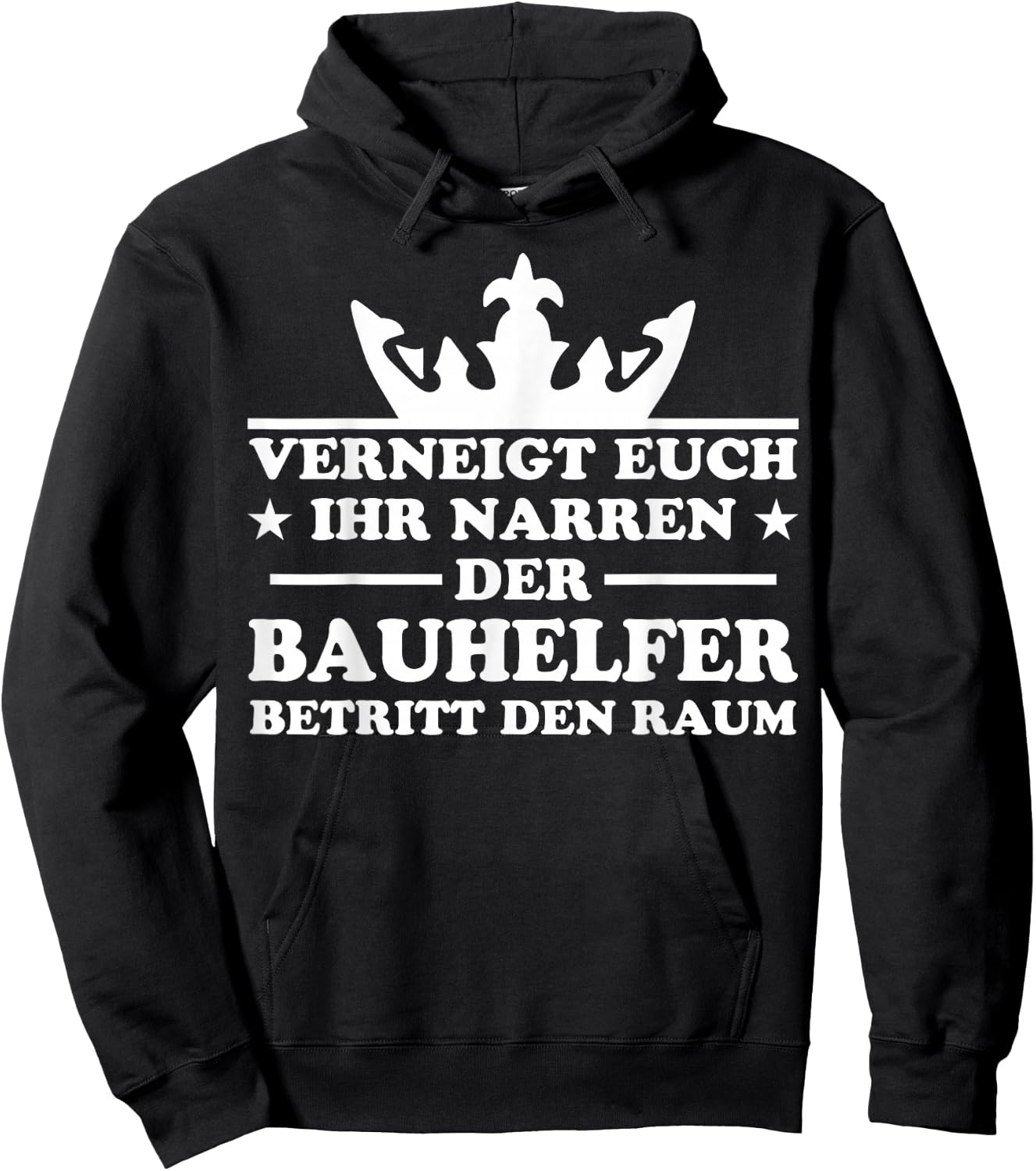Bauhelfer Spruch Bauhandwerk Beruf Lustiges Bauhelfer Hoodie - Hoodie | Black
