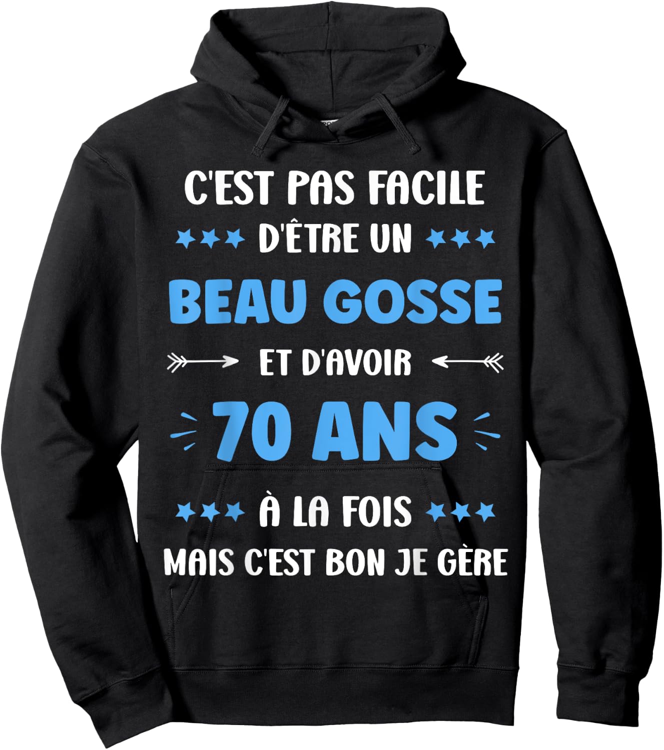Beau gosse 70 years Funny Birthday man 70 years , Black, S Hoodie - Hoodie | Black