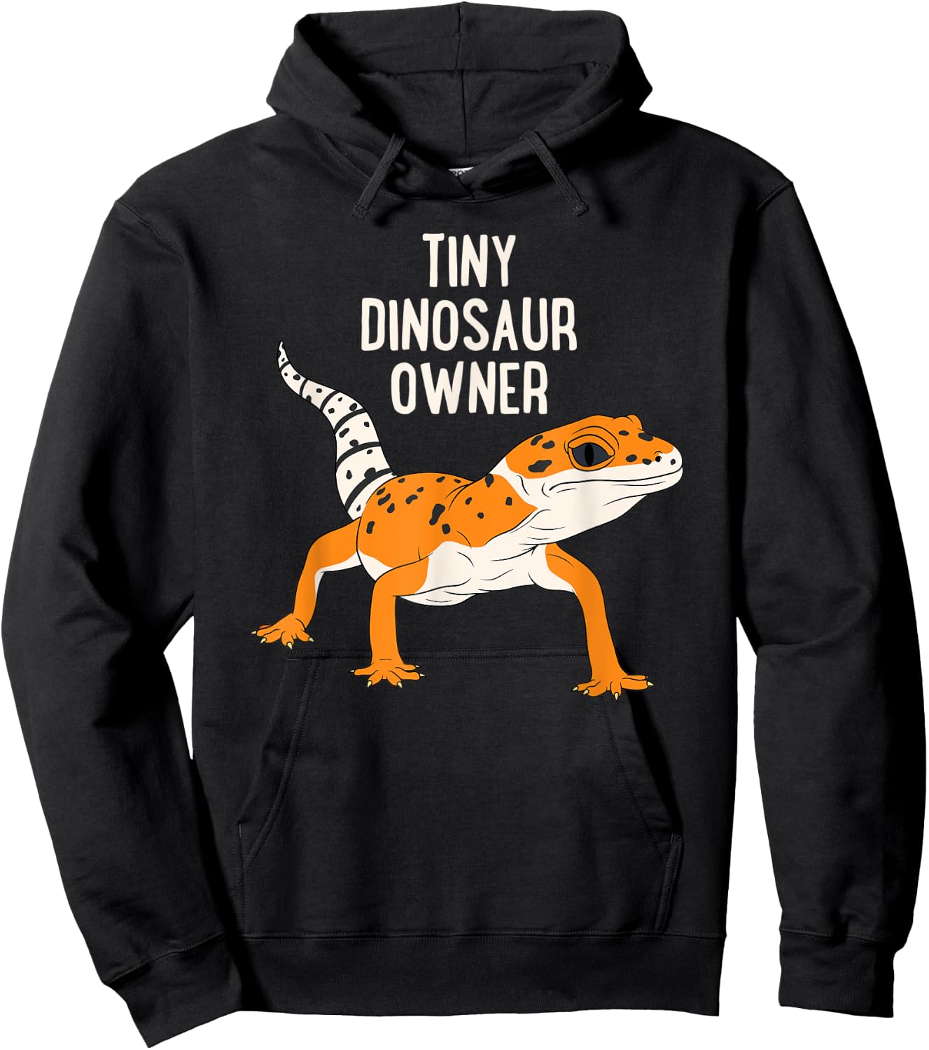 Tiny Dinosaur Owner Funny Leopard Gecko Pet Lizard Hoodie - Hoodie | Black