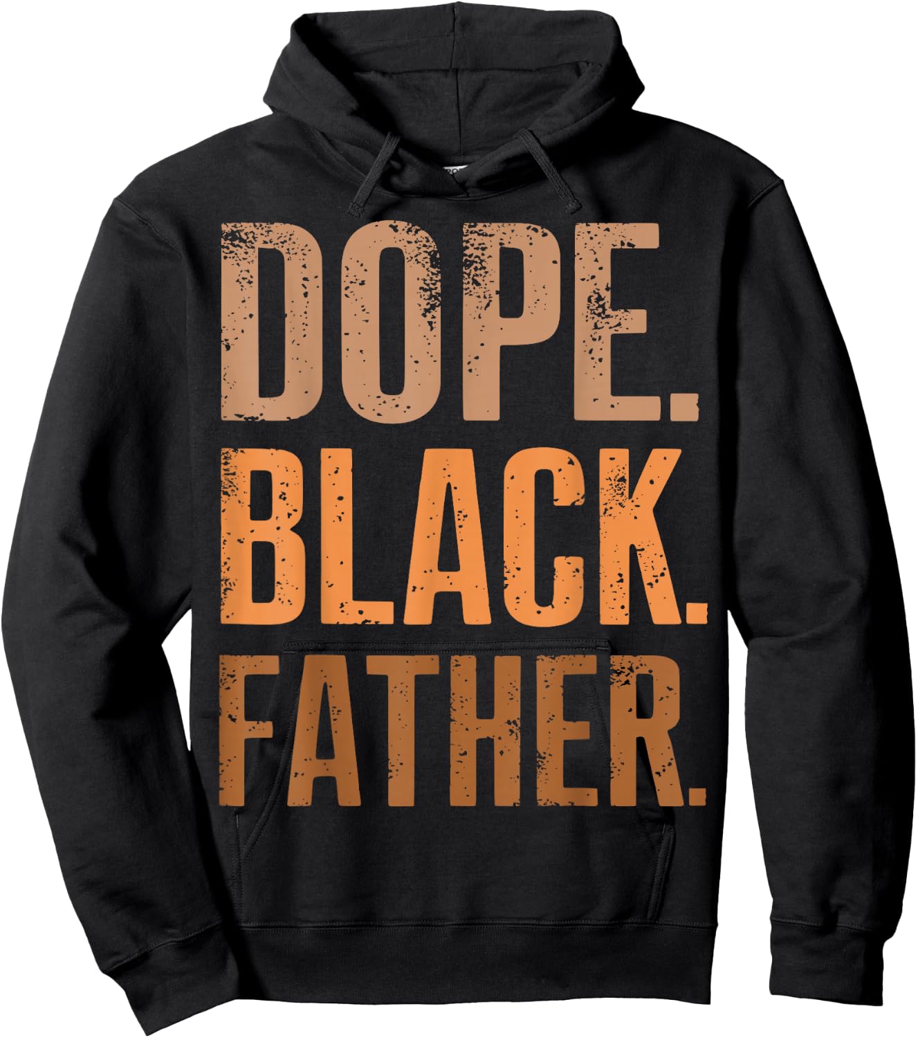 Dope Black Father Black Dad Fathers Day Hoodie - Hoodie | Black