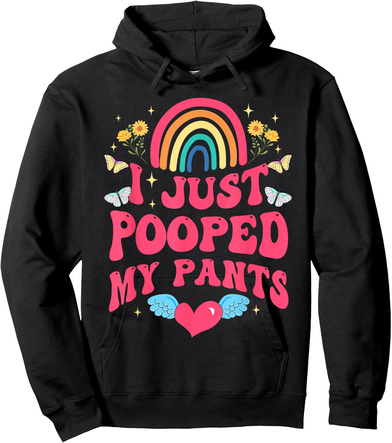 I Just Pooped My Pants Funny Adult Humor Meme Hoodie - Hoodie | Black