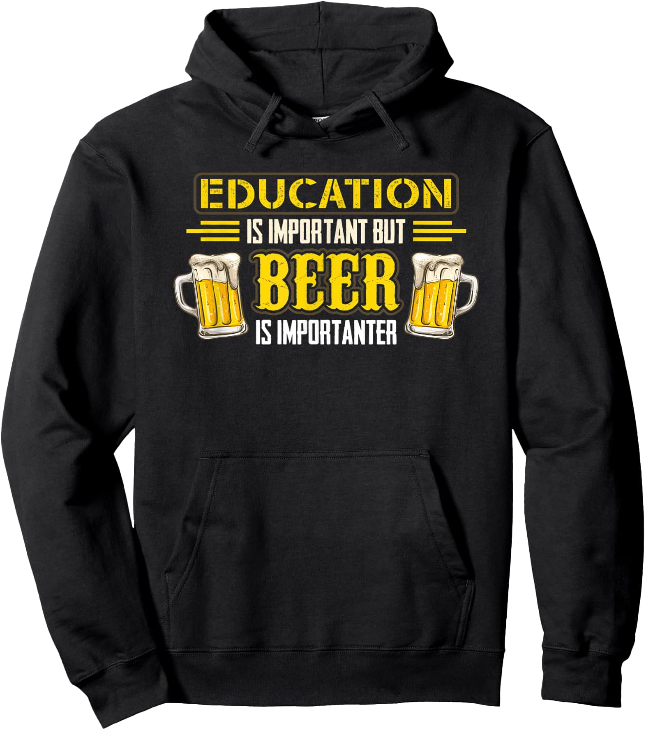 Drinking Education Is Important But Beer Is Importanter Hoodie - Hoodie | Black