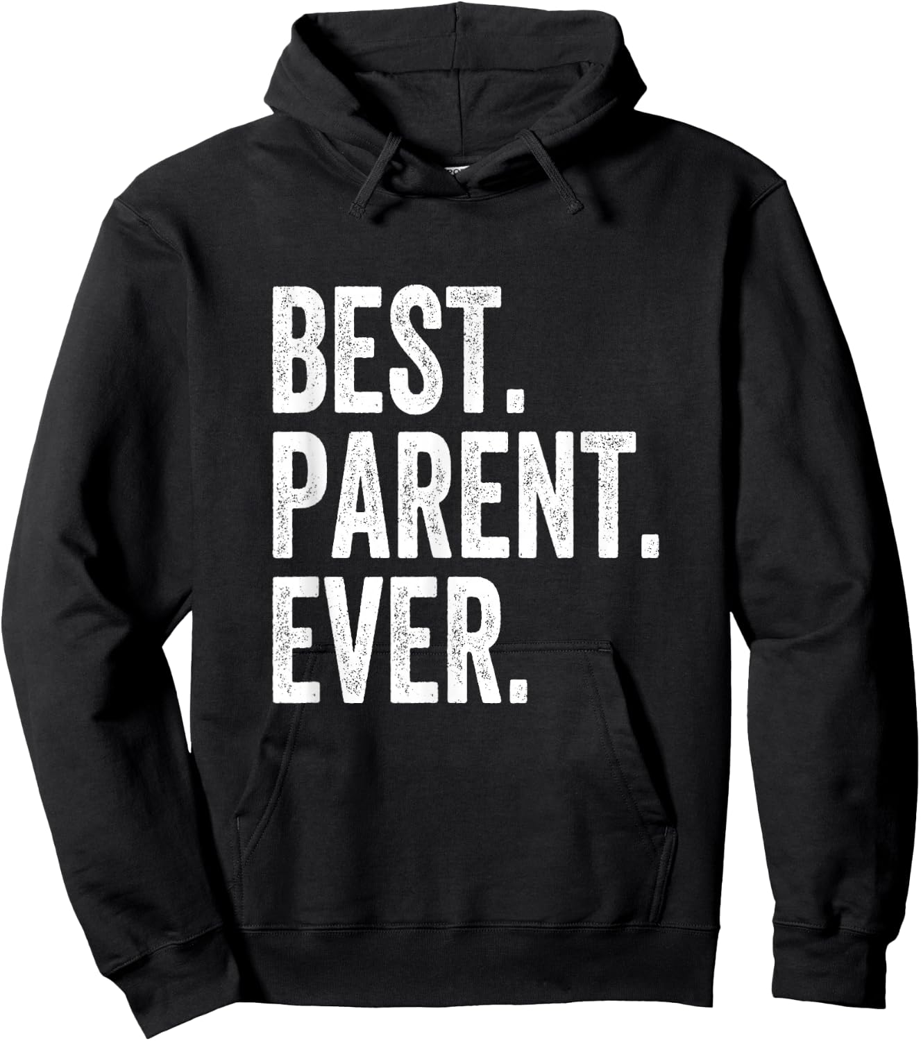 Best Parent Ever Hoodie - Hoodie | Black