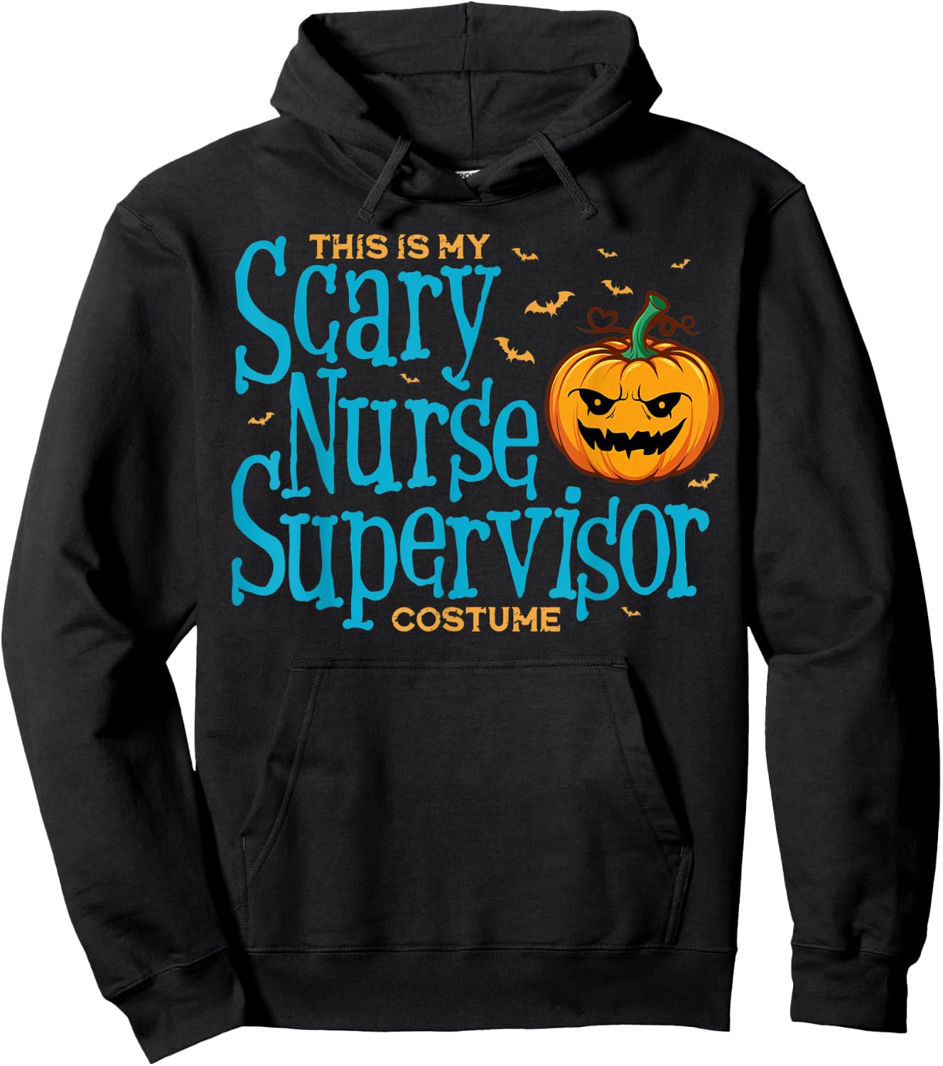 This is Scary Nurse Supervisor Halloween Shirts Hoodie - Hoodie | Black
