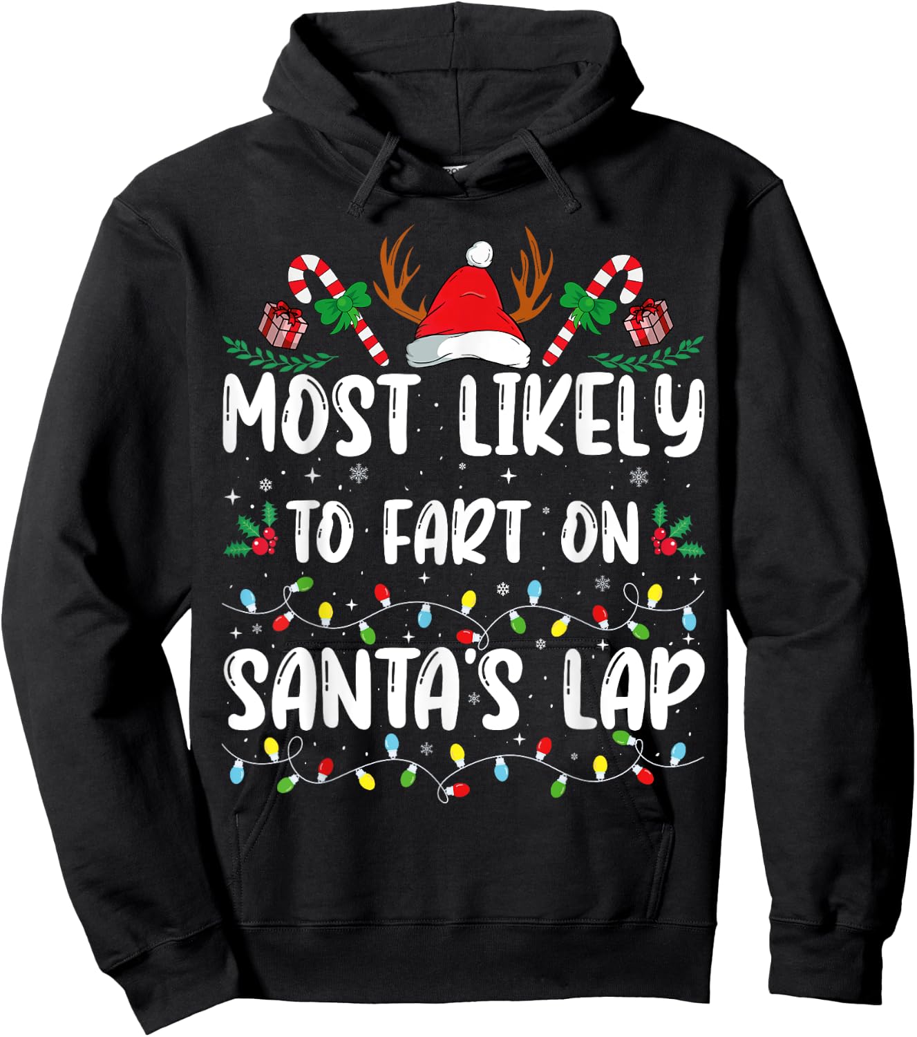 Most Likely To Fart On Santa's Lap Family Matching Christmas Hoodie - Hoodie | Black
