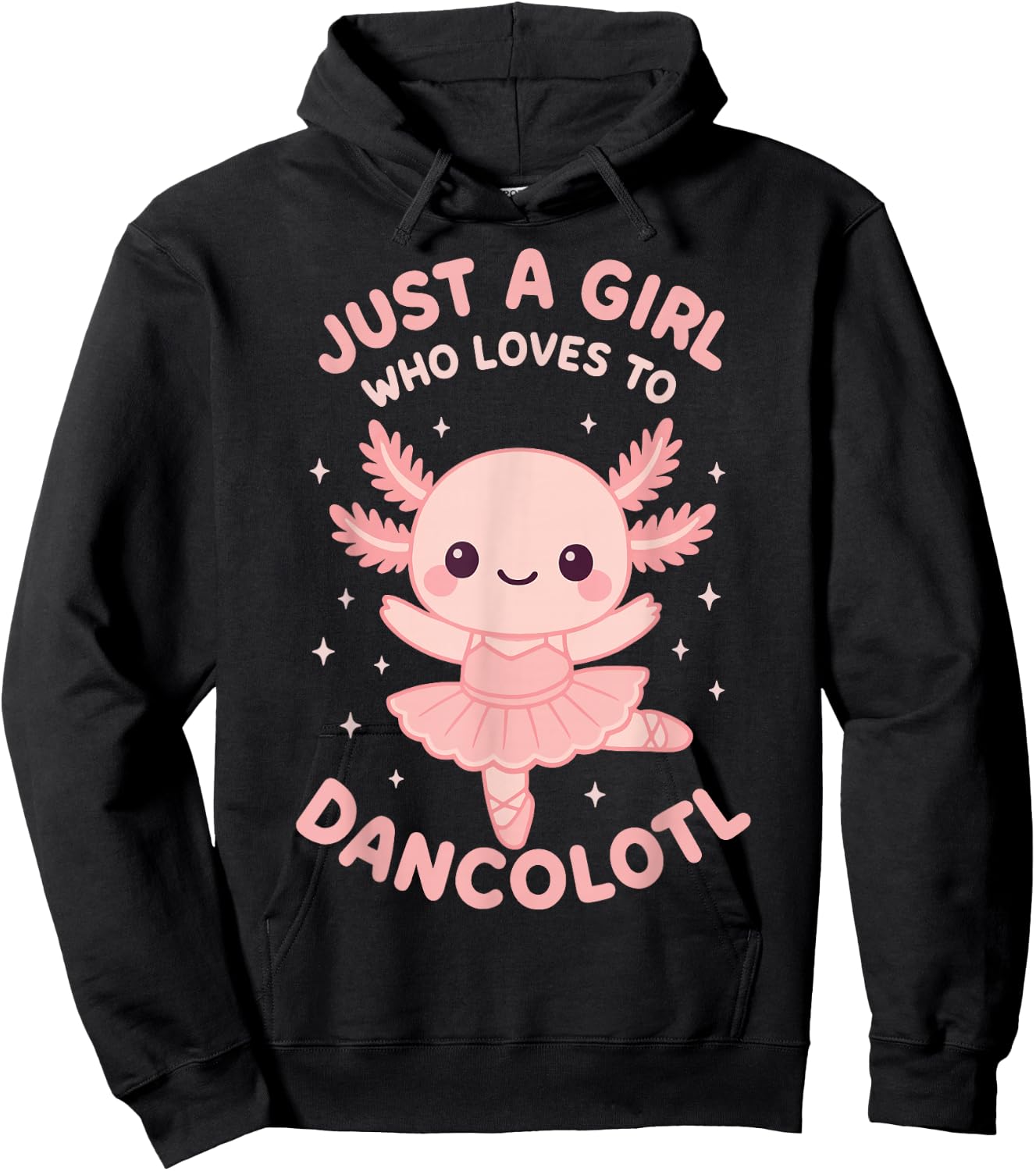 Just A Girl Who Loves To Dancolotl Hoodie - Hoodie | Black