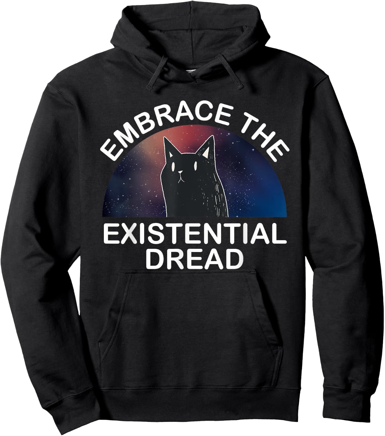 Embrace the existential Dread Epic Cute Cat Men Women Hoodie - Hoodie | Black
