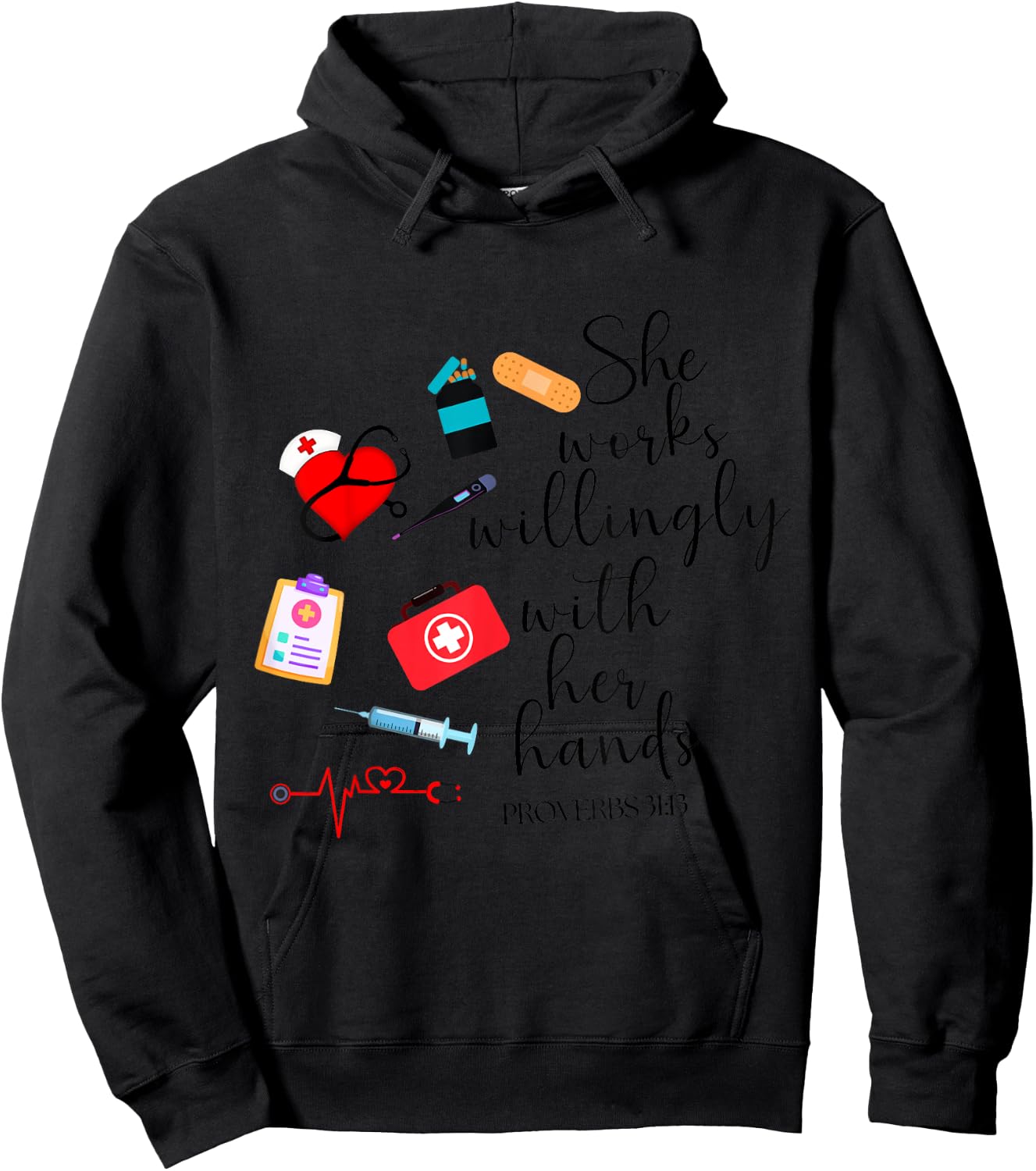 She works willingly with her hands Nurse Bible Verse Hoodie - Hoodie | Black
