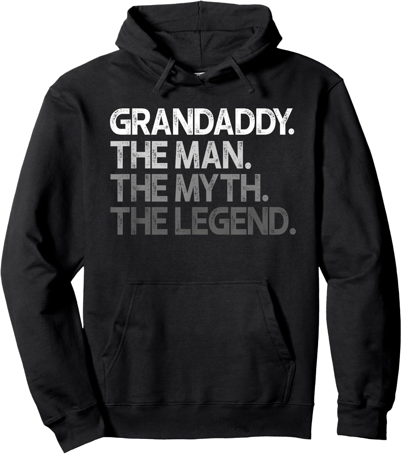 Grandaddy Shirt Gift: The Man The Myth The Legend Hoodie - Hoodie | Black