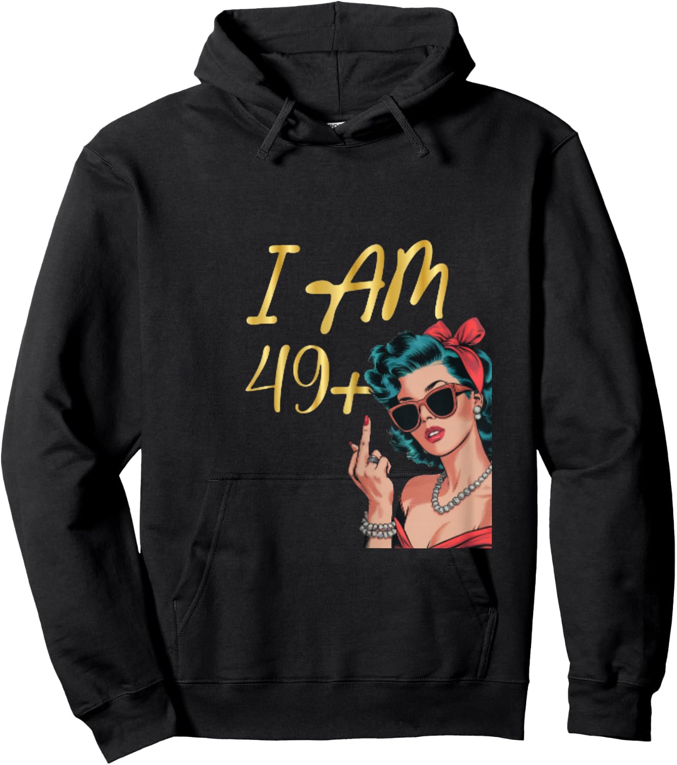 I Am 49 Plus 1 Mittelfinger Lustiges 50th Damen Geburtstag Hoodie - Hoodie | Black