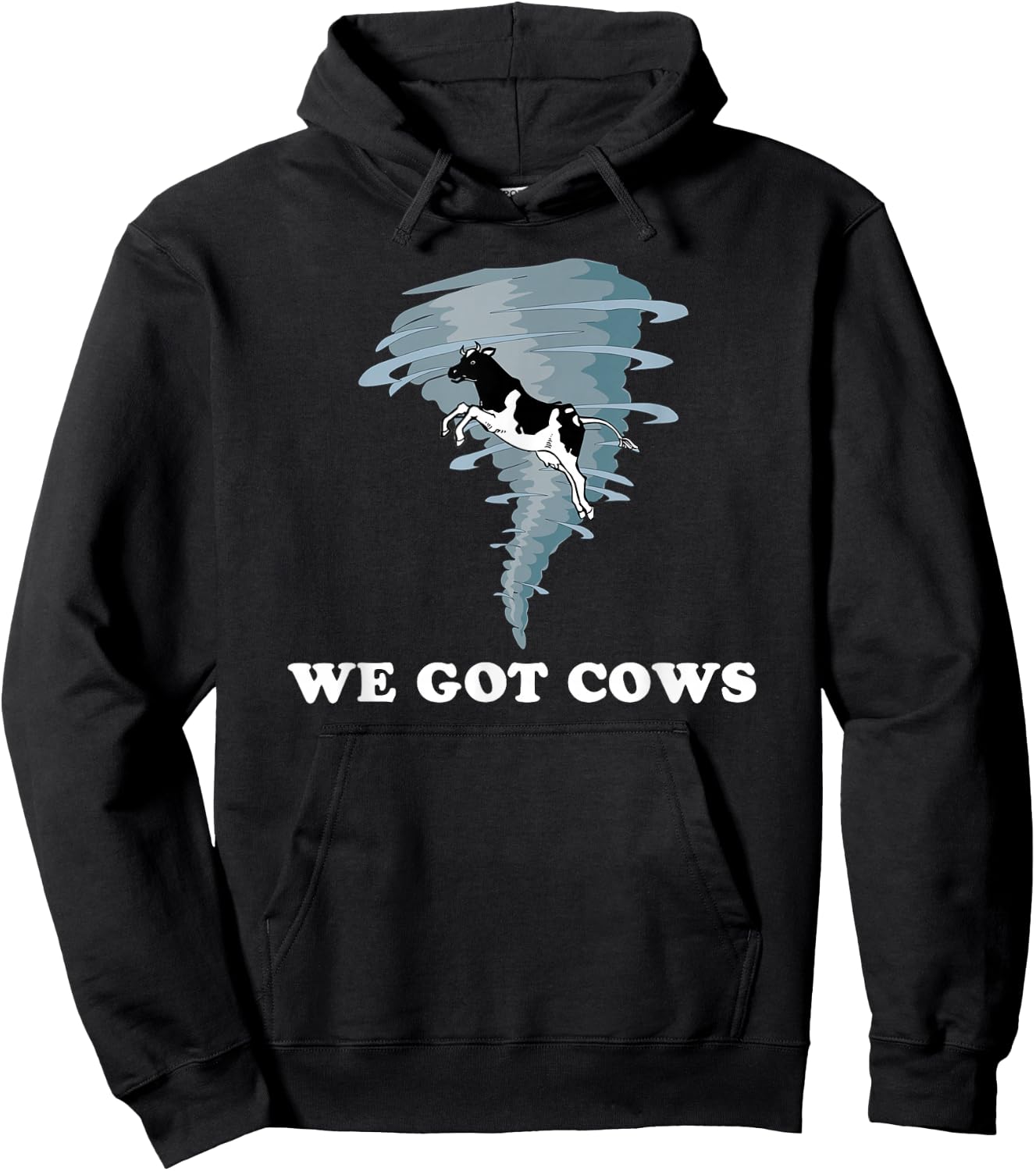 We Got Cows Tornado Chaser Hoodie - Hoodie | Black