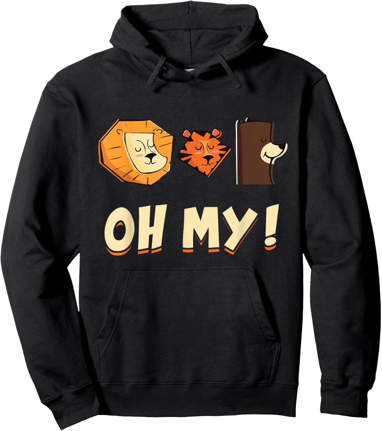 Funny Lion Tiger and Bear Oh My Animal Lovers Gift Hoodie - Hoodie | Black