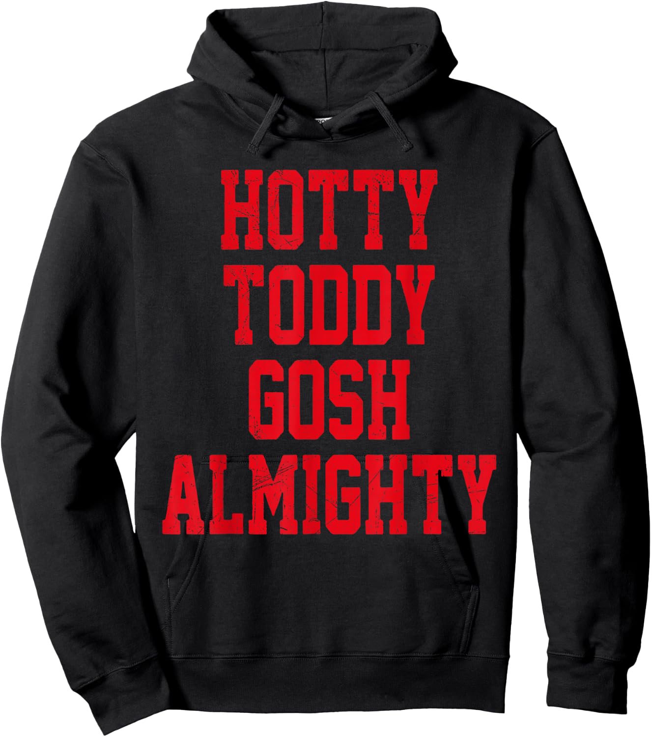 Hotty Toddy Gosh Almighty Hoodie - Hoodie | Black