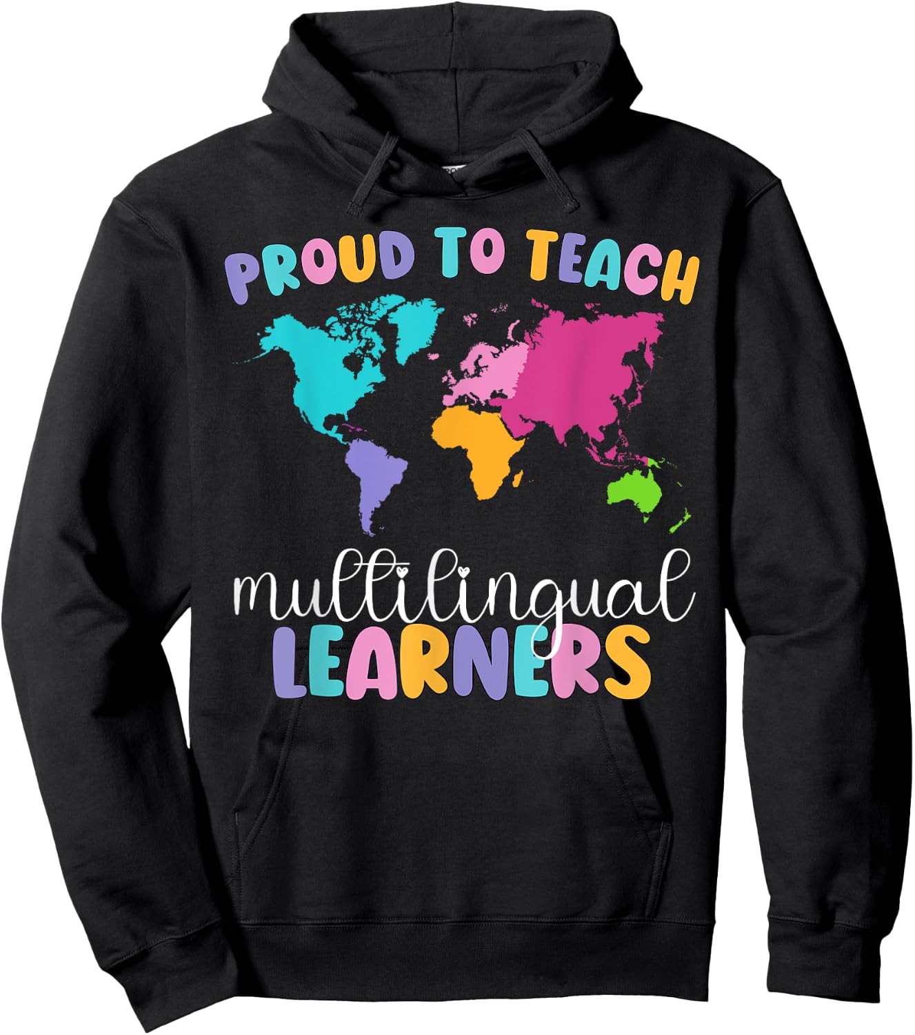Proud To Teach Multilingual Learner ESL English Teacher Hoodie - Hoodie | Black
