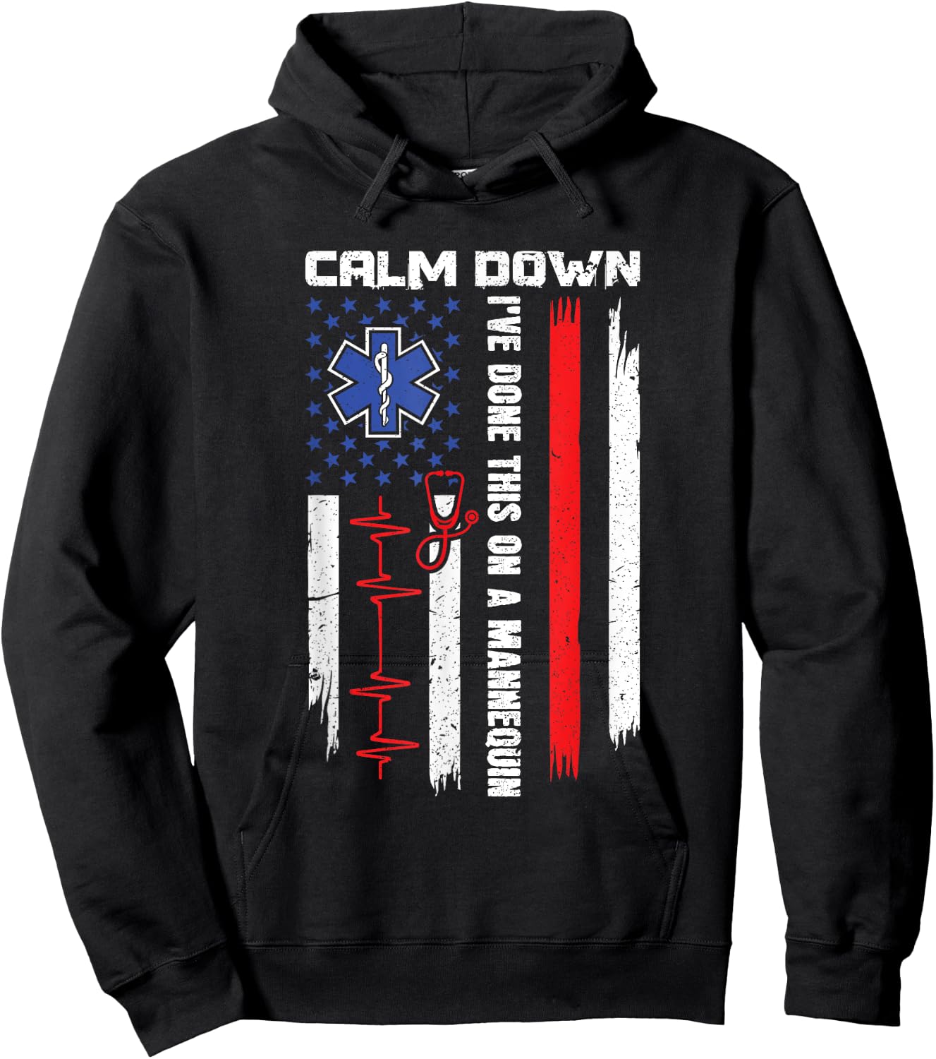 Calm Down I've Done This On A Mannequin - EMT Paramedic EMS Hoodie - Hoodie | Black