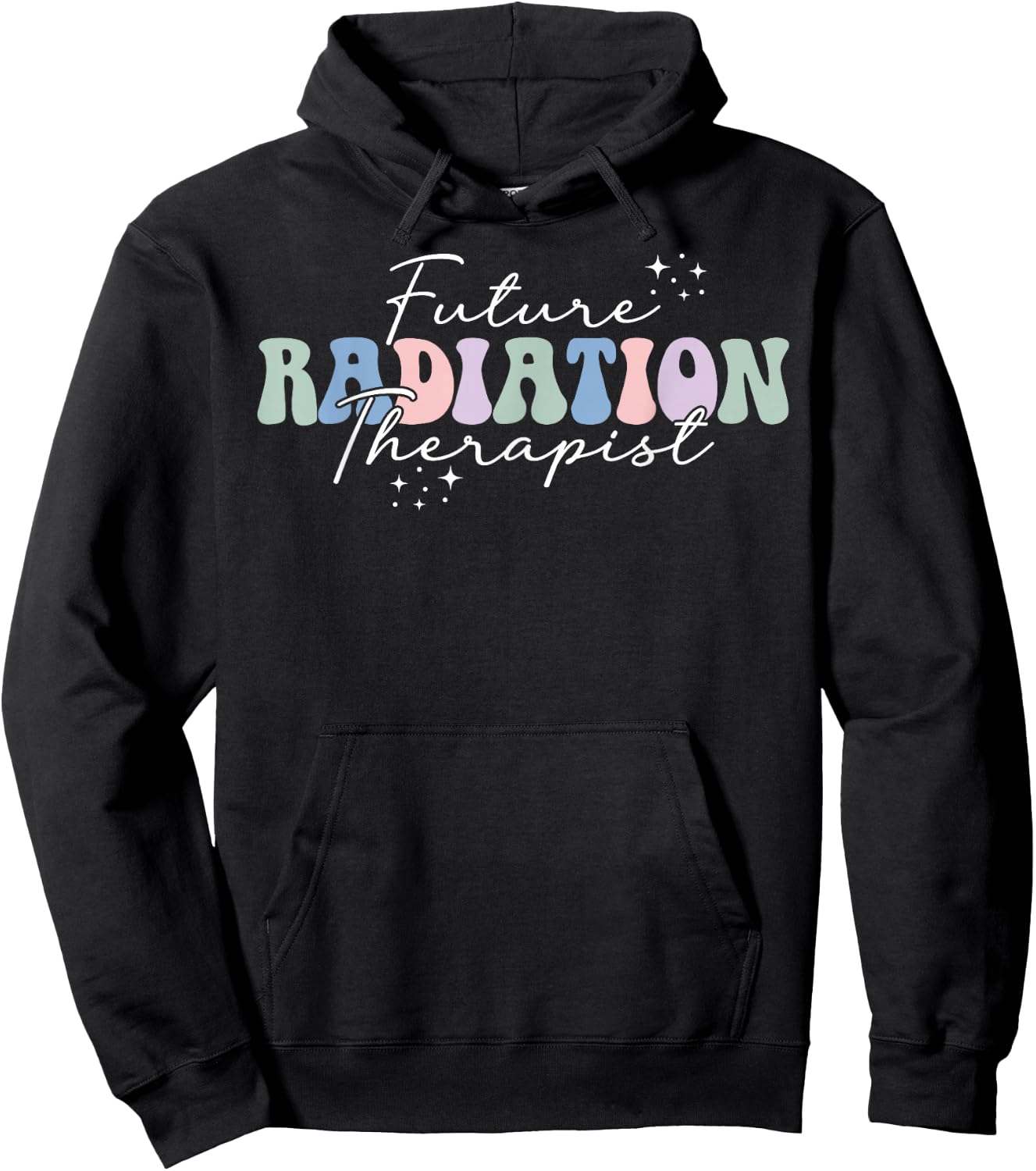 Future Radiation Therapist in Progress Rad Therapist to Be Hoodie - Hoodie | Black