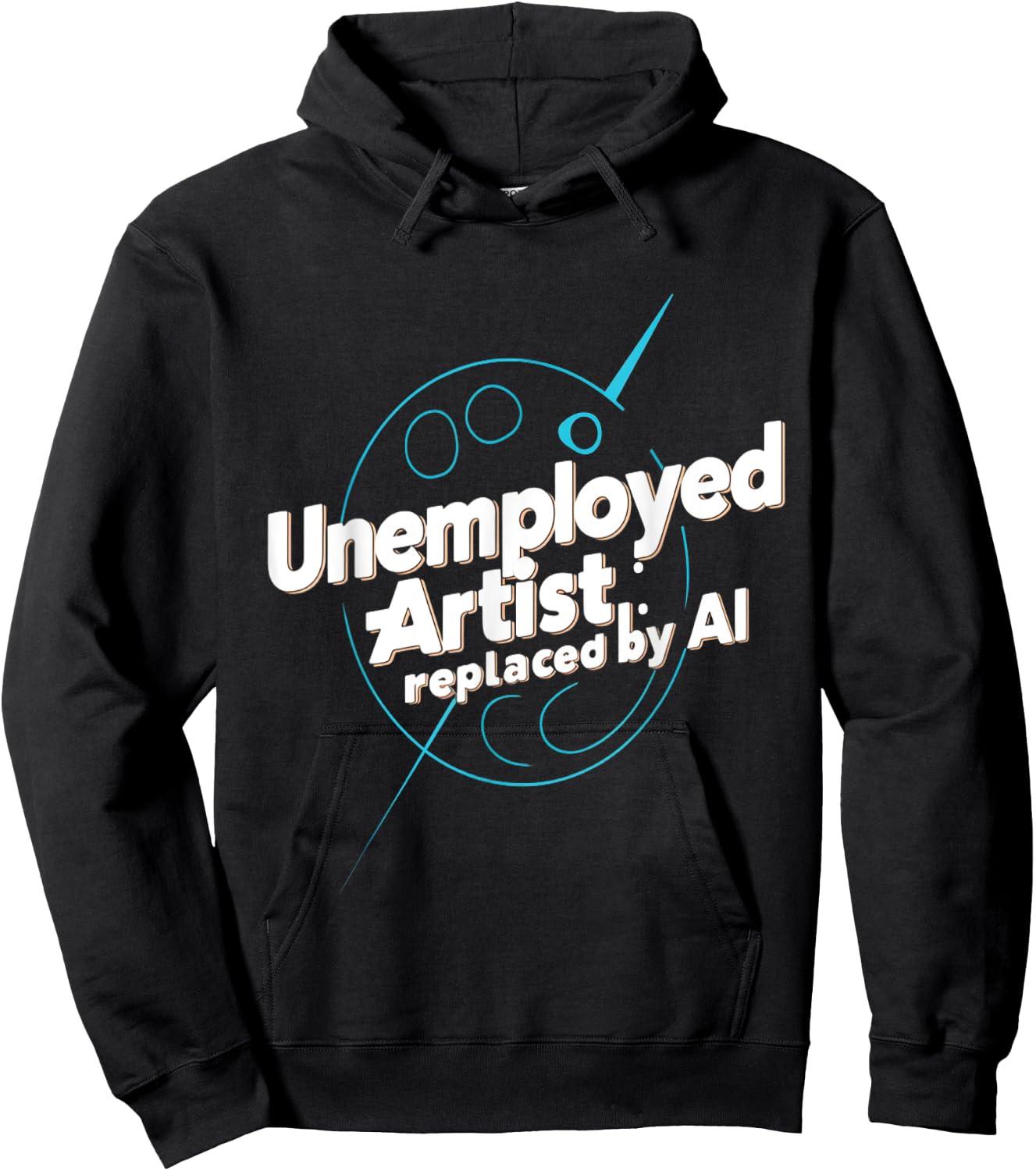 Artiste chômeur remplacé par l'intelligence artificielle IA Hoodie - Hoodie | Black