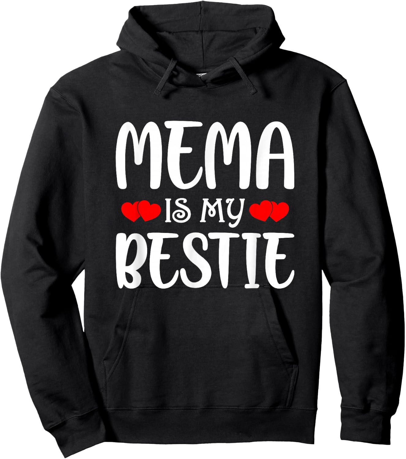 Mema Is My Bestie Toddler Design from Grandma Grandpa Hoodie - Hoodie | Black