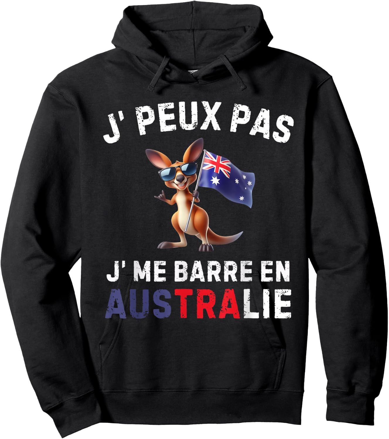 Je Peux Pas Je Me Barre En Australia Australien , Black, S Hoodie - Hoodie | Black