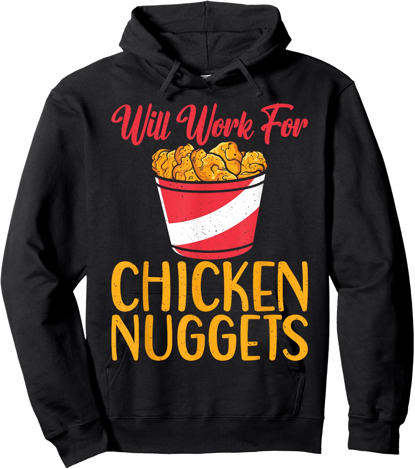 Will work for Chicken Nuggets Hoodie - Hoodie | Black