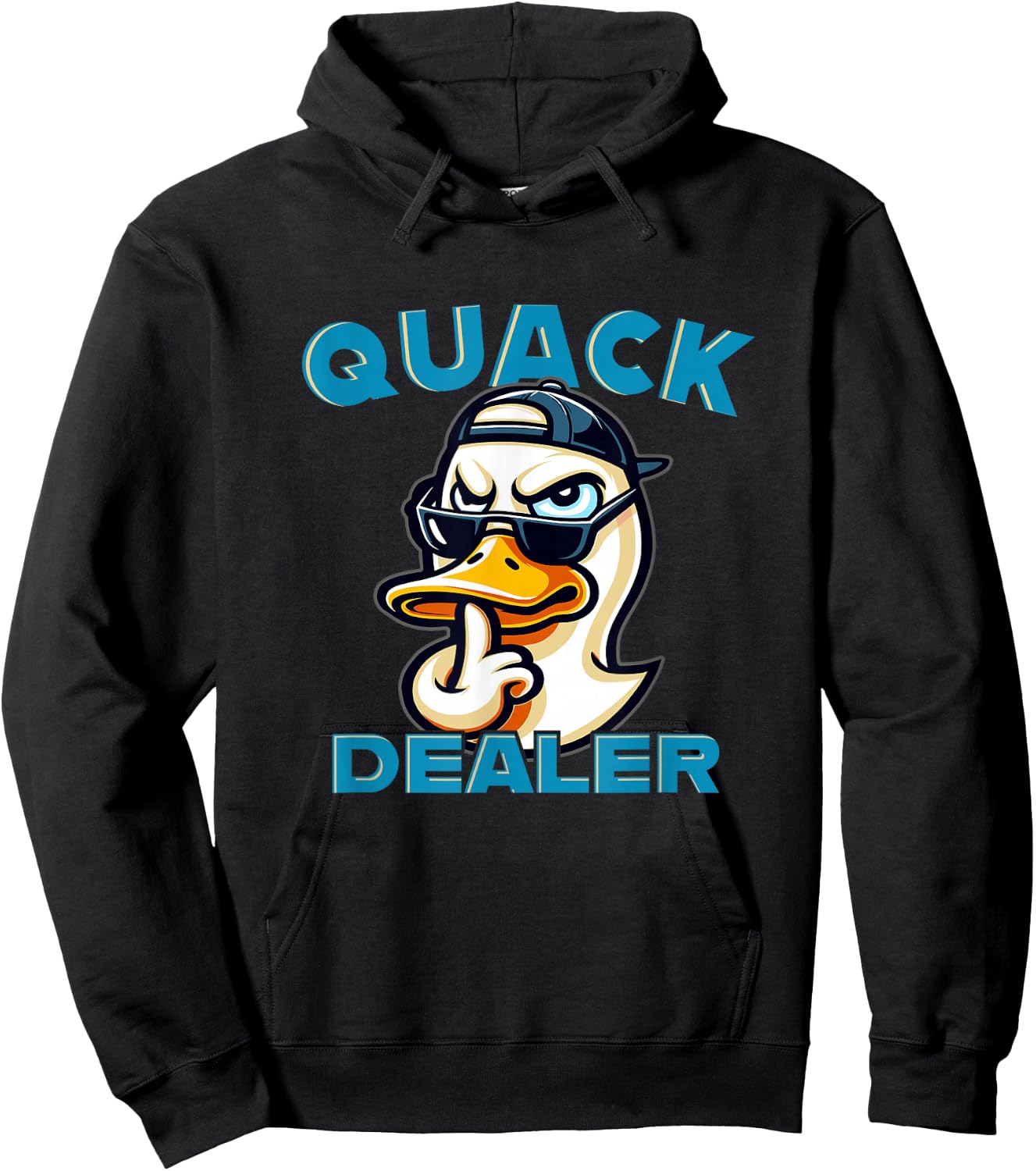 Funny Shady Looking Ducky - Quack Dealer Sarcastic Humor Hoodie - Hoodie | Black