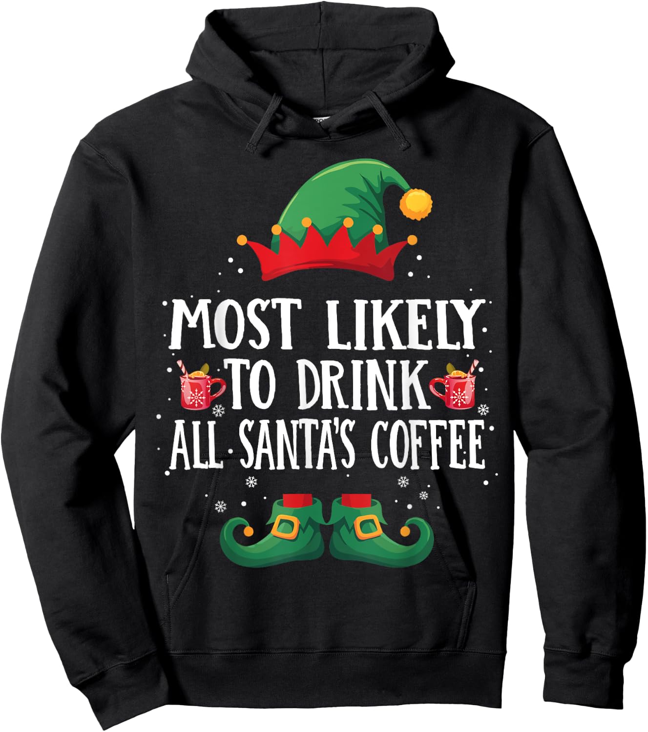 Most Likely to Drink Santa's Coffee Matching Christmas Elf Hoodie - Hoodie | Black