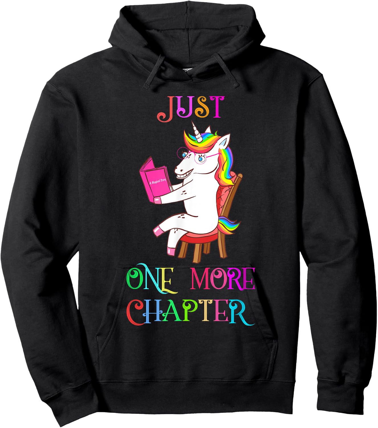 Unicorn Librarian Book Collector Gift Just One More Chapter Hoodie - Hoodie | Black