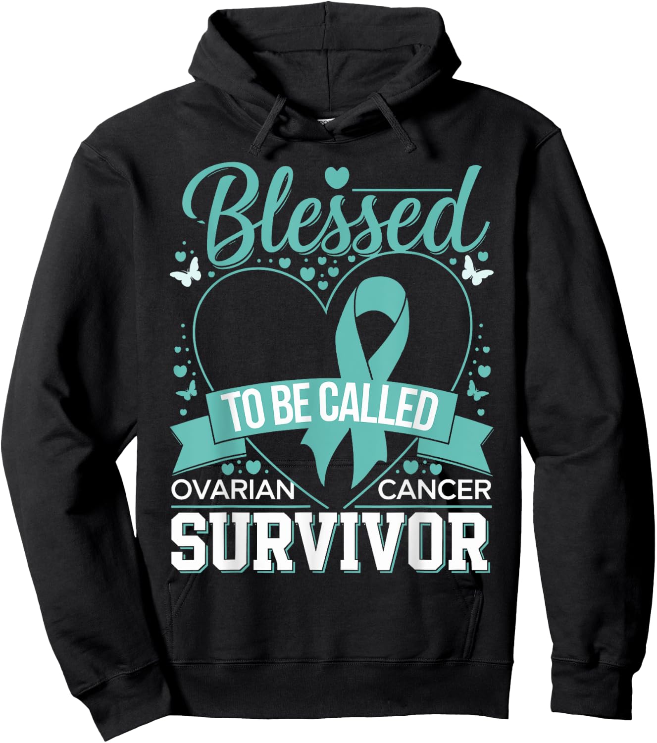 Blessed to Be Called Ovarian Cancer Survivor Teal Ribbon Hoodie - Hoodie | Black