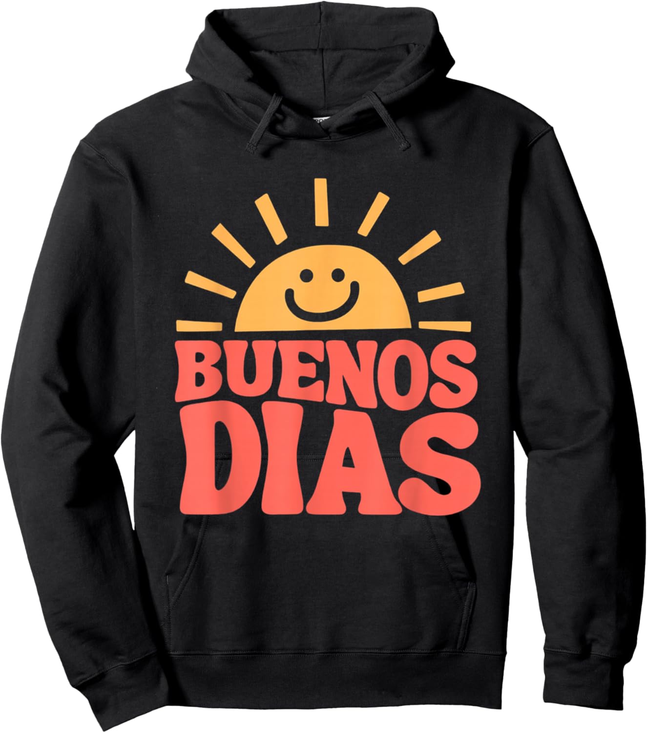 Buenos Dias Spanish Teacher Appreciation Back To School Hoodie - Hoodie | Black