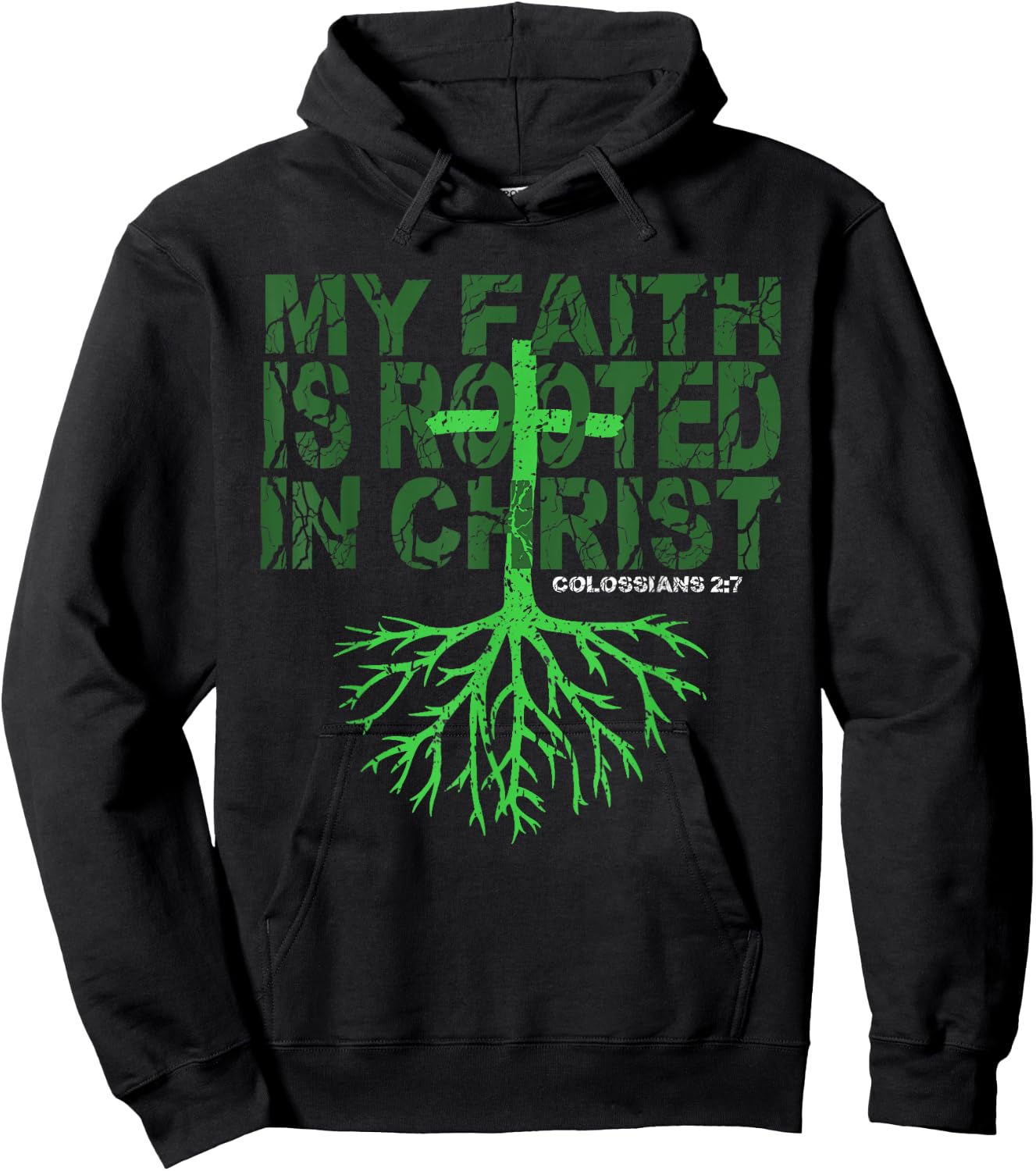 Christian T Shirt My Faith is Rooted in Christ Hoodie - Hoodie | Black