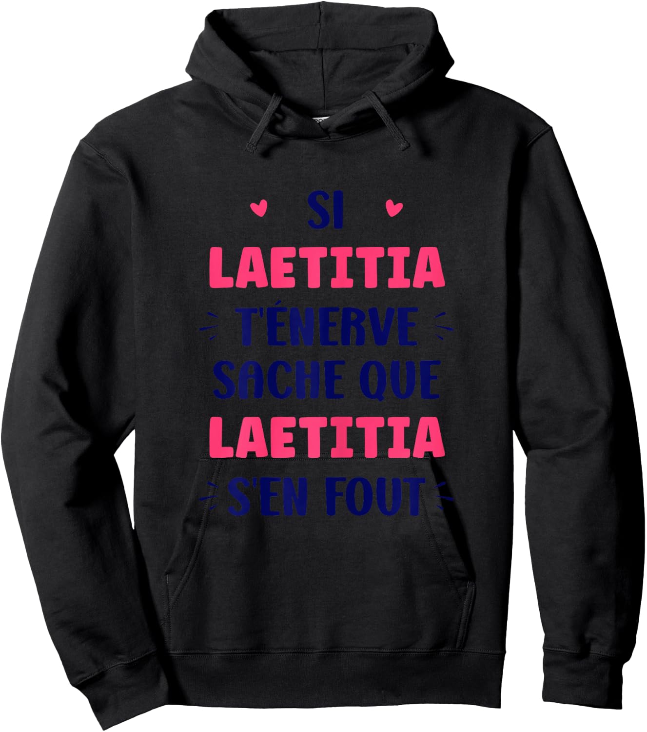 Name Girl Si Laetitia t'énerve Humour Name Laetitia , white Hoodie - Hoodie | Black