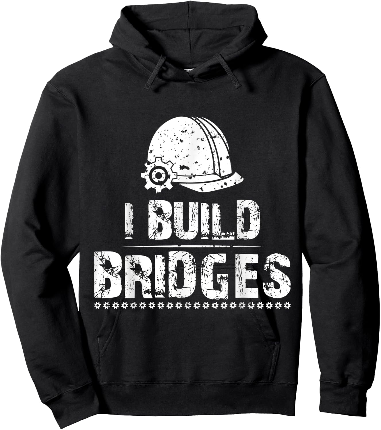 I Build Bridges Civil Engineer | Funny Joke Gift Men Women Hoodie - Hoodie | Black
