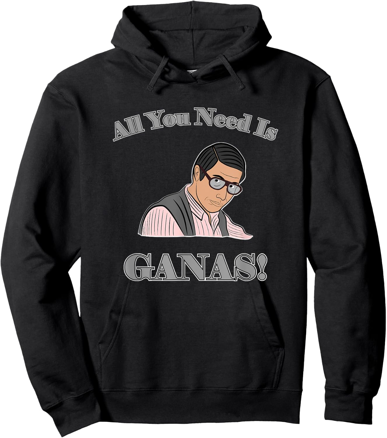 All You Need Is Ganas Hoodie - Hoodie | Black