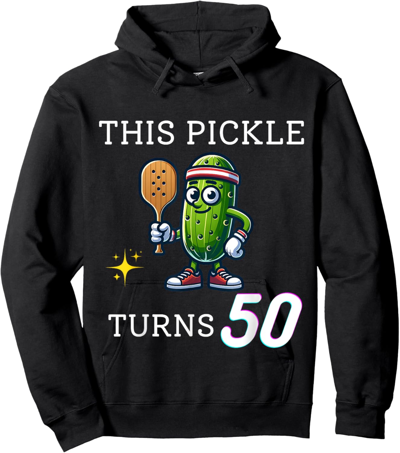 PICKLEBALL THIS PICKLE TURNS 50 PICKLEBALL 50th BIRTHDAY Hoodie - Hoodie | Black