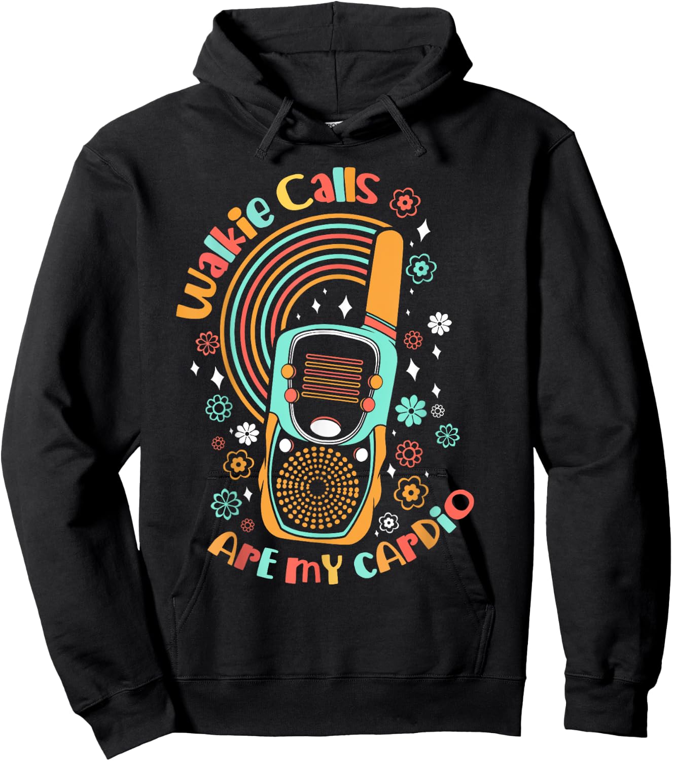 Walkie Calls Are My Cardio Special Education ABA Teacher Hoodie - Hoodie | Black