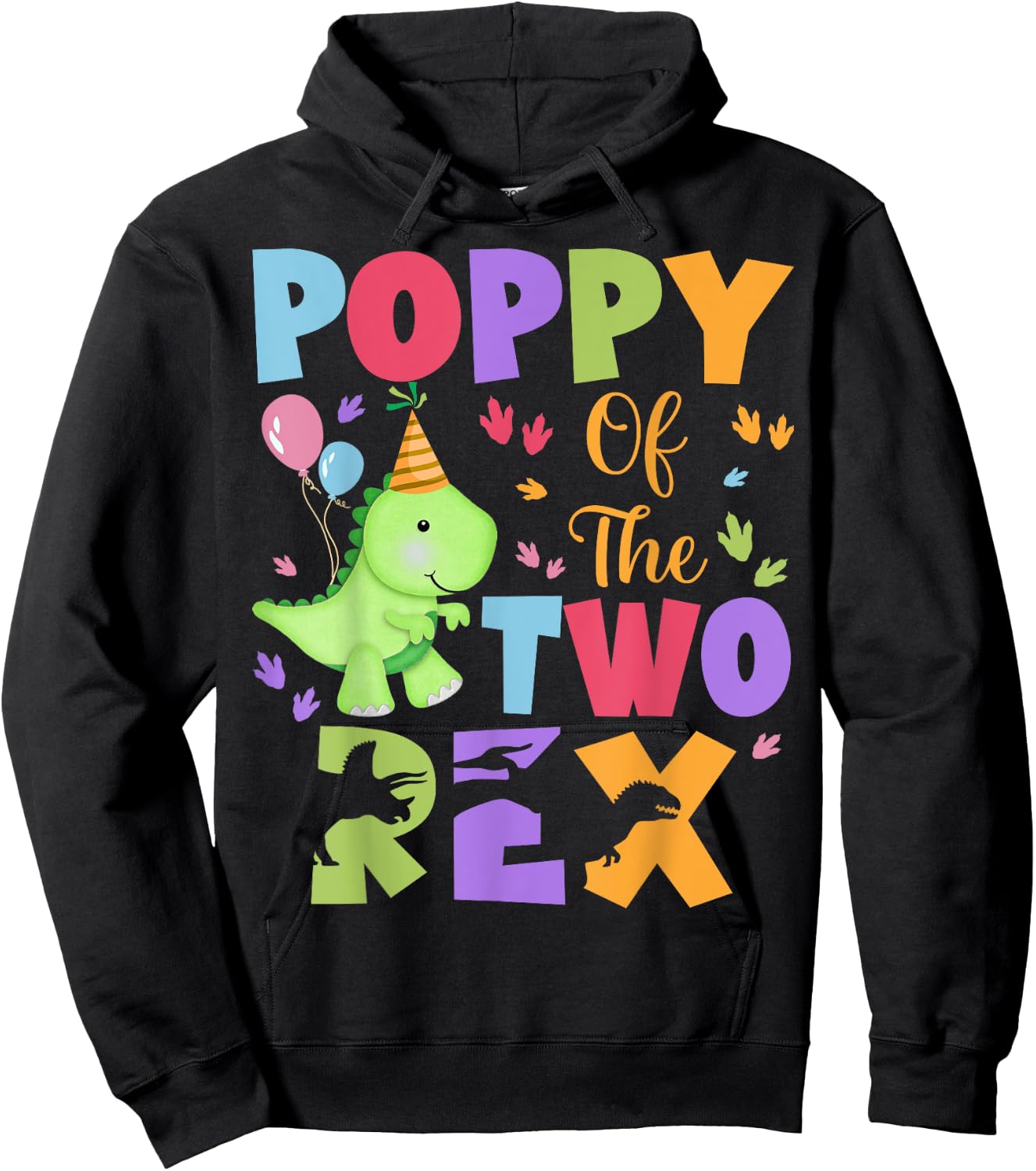 Poppy Of The Two Rex Birthday Dinosaur Family Matching Hoodie - Hoodie | Black