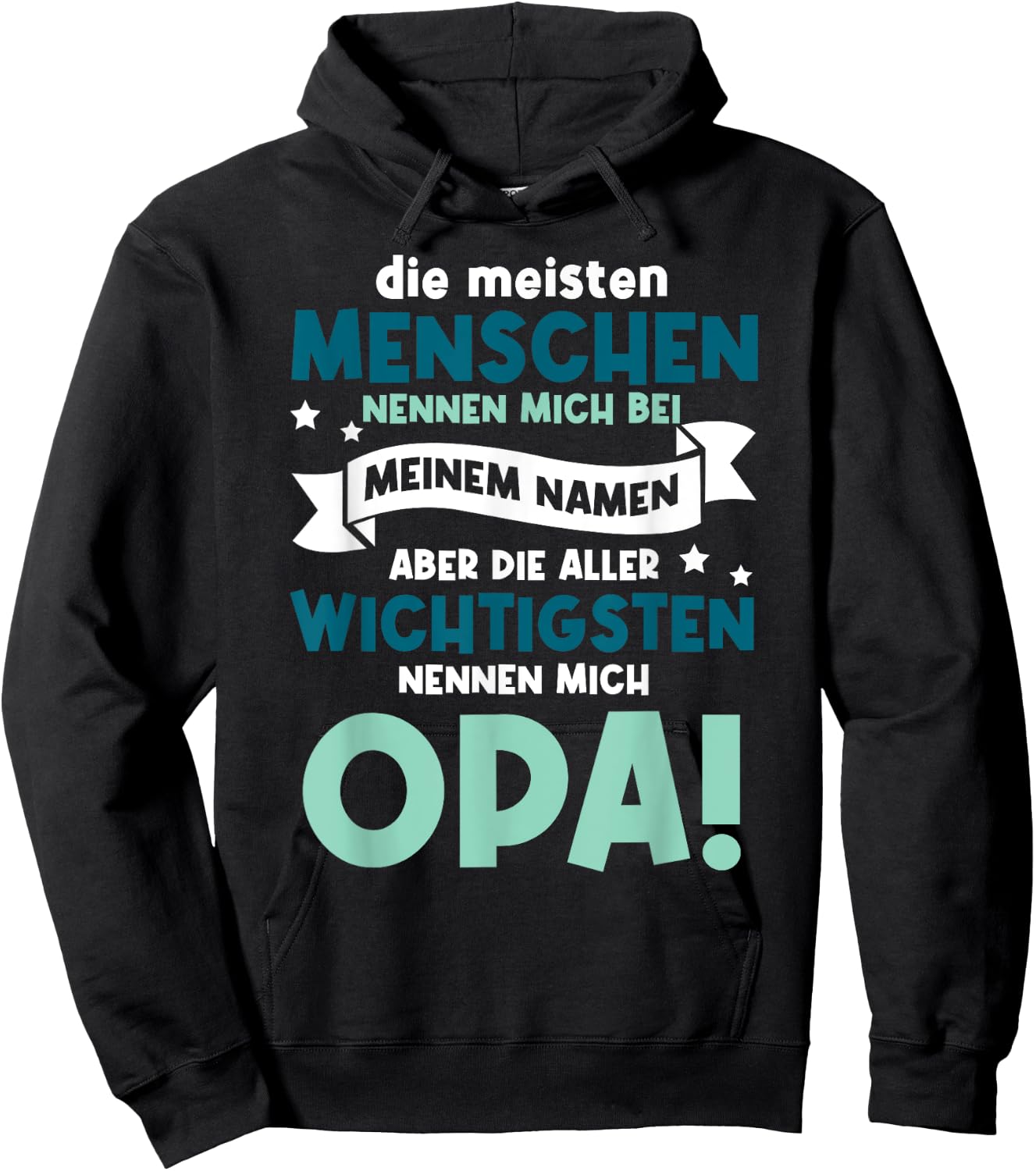 Meisten Menschen Nennen Mich Bei Meinem Namen Opa Großvater Hoodie - Hoodie | Black