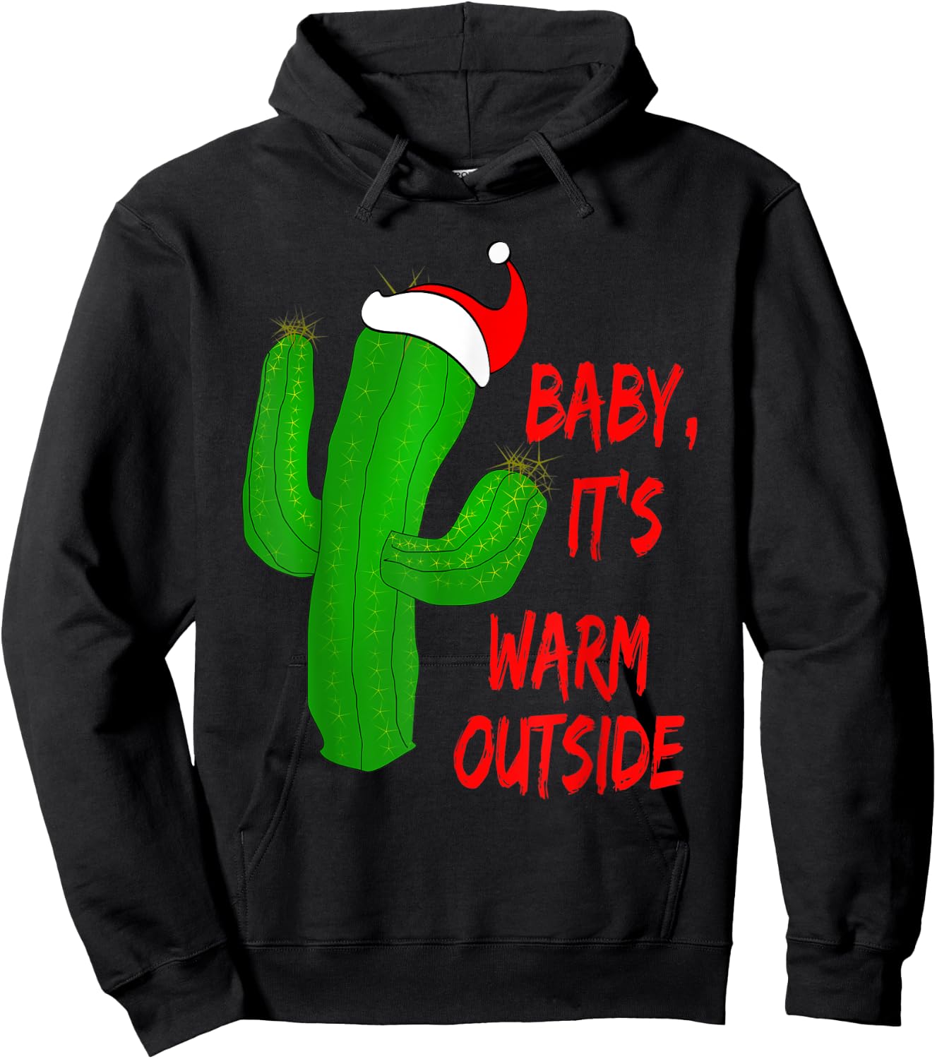 Christmas Desert Cactus Red Baby It's Warm Outside Gift Hoodie - Hoodie | Black