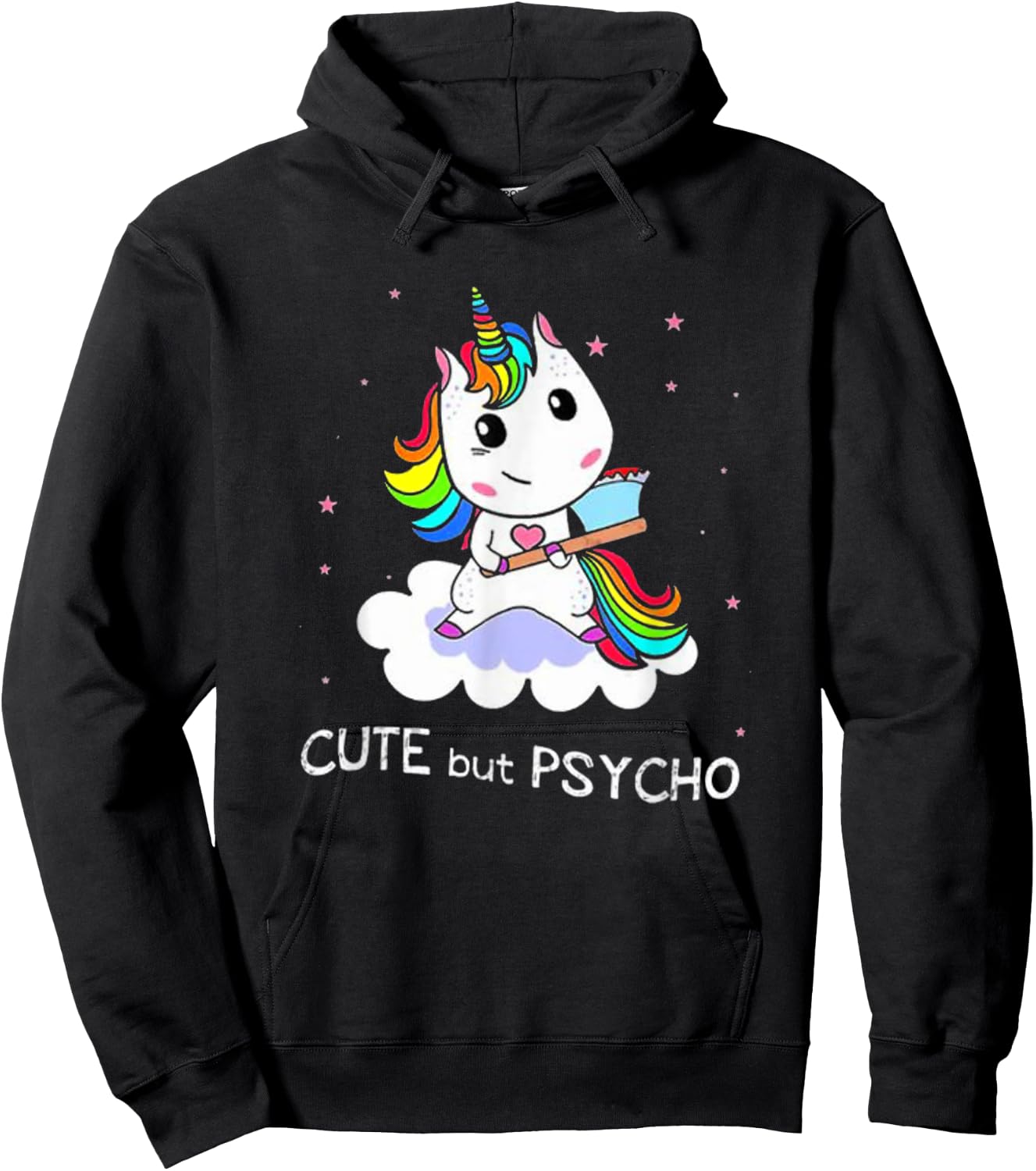 Cute But Psycho Graphic Novelty Rainbow Unicorn Humour Hoodie - Hoodie | Black