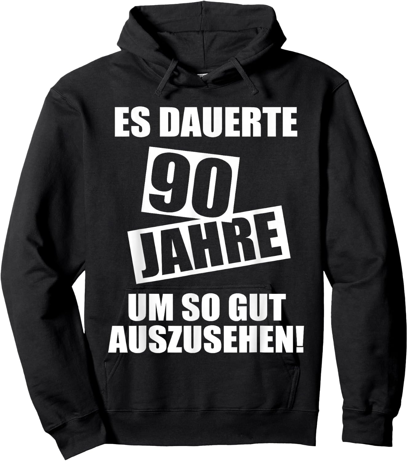 90. Geburtstag Mann Frau 90 Jahre Party Lustig Spruch Hoodie - Hoodie | Black
