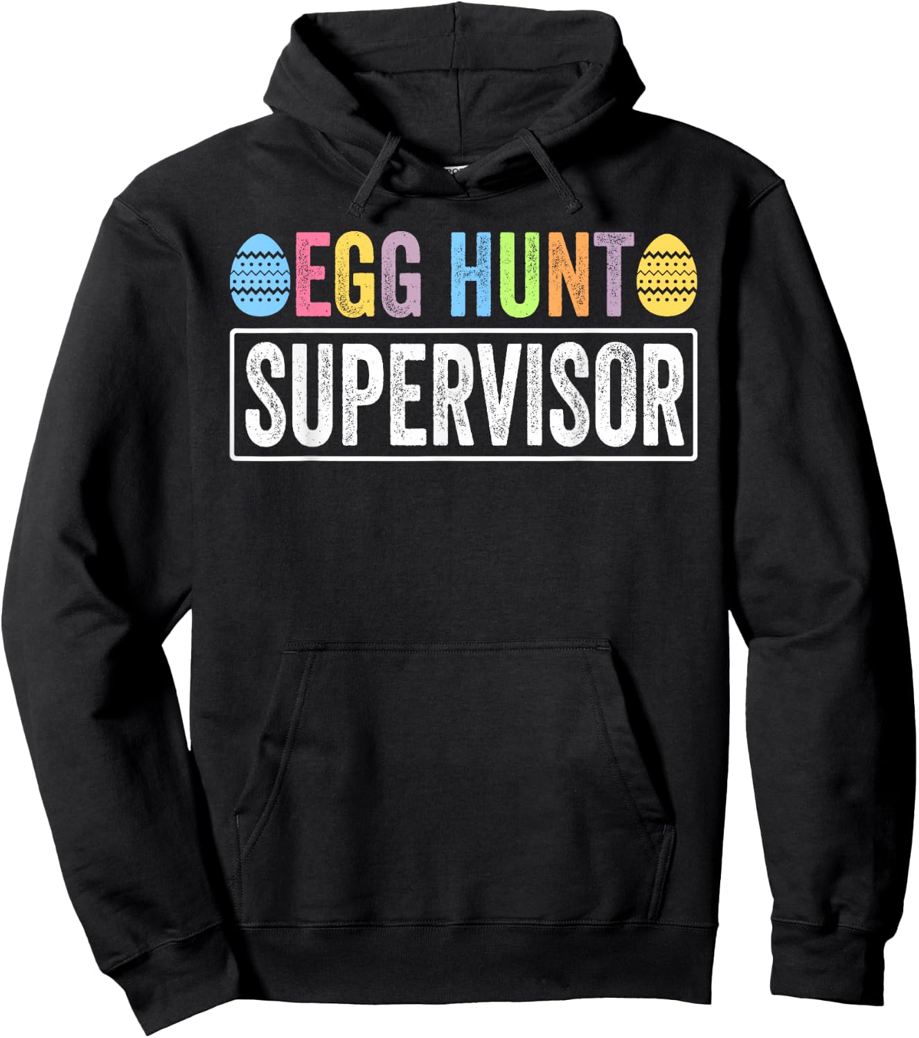 Easter Egg Hunt Supervisor Funny Mom Dad Men Women Kids Hoodie - Hoodie | Black