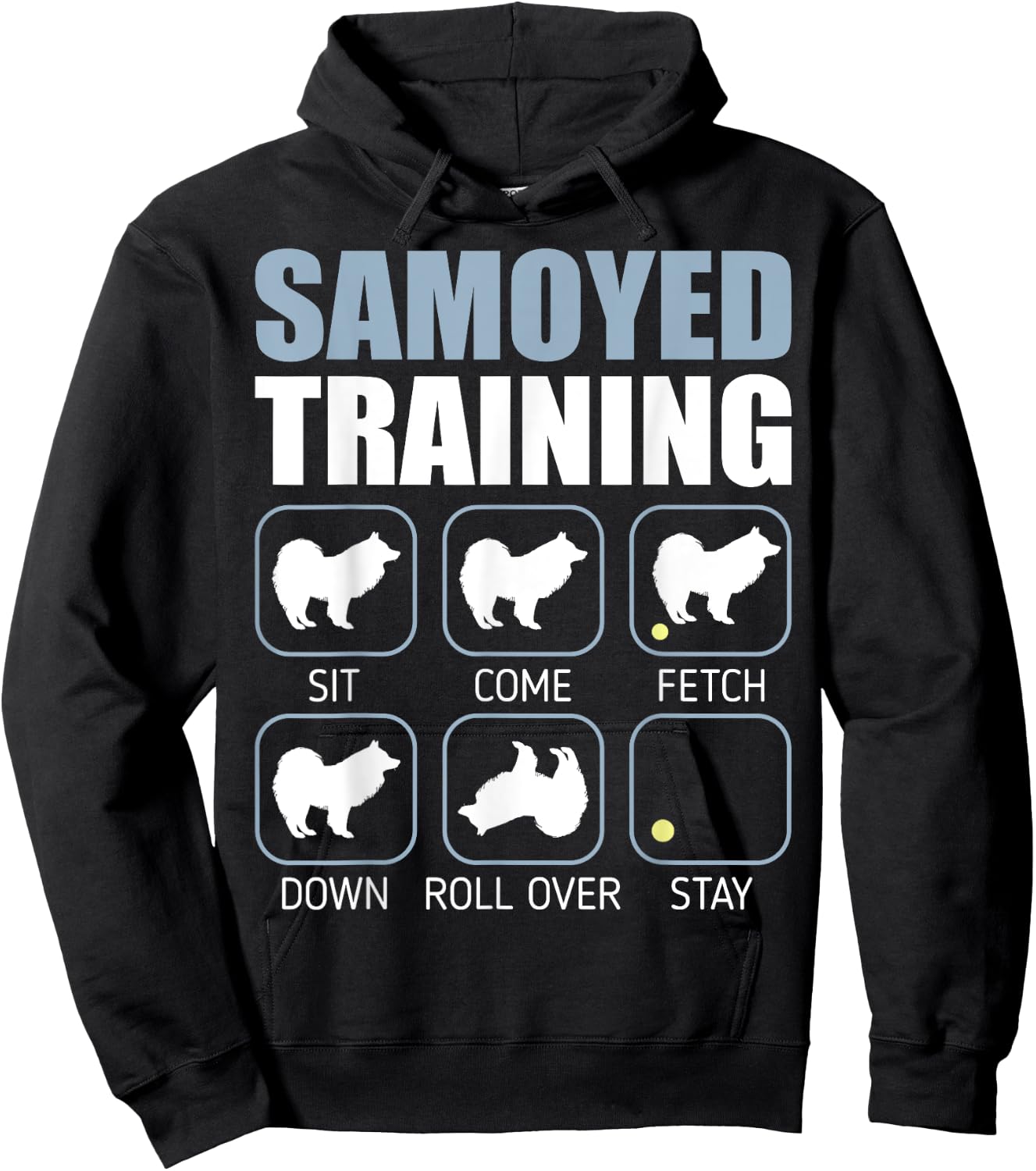 Samoyed Dog Training Stubborn Tricks Funny Gift Women Hoodie - Hoodie | Black