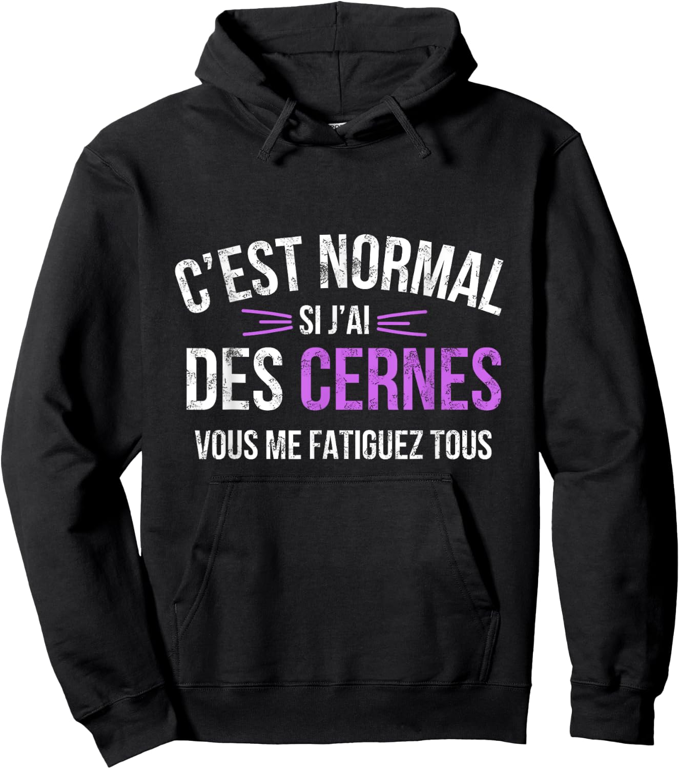 It's Normal If I Have Dark Circles You Tired Me All Hoodie - Hoodie | Black
