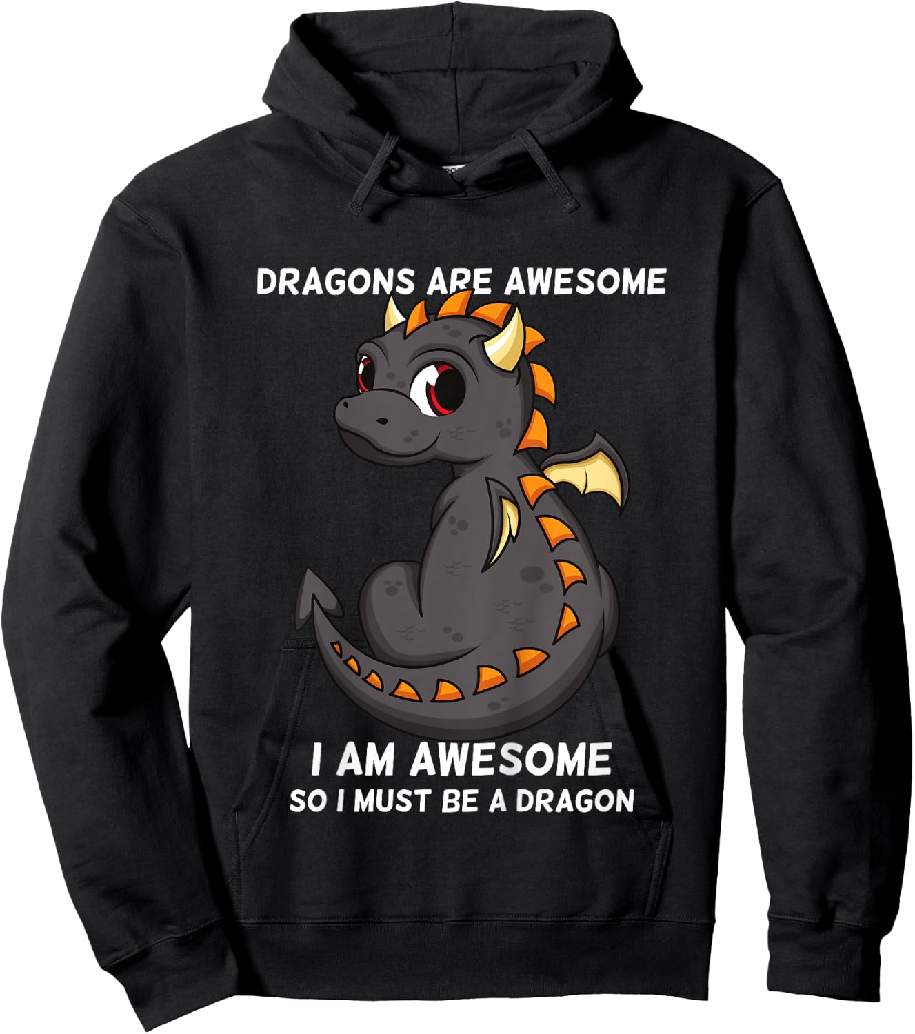 Dragons Are Awesome I'm a Dragon For Boys And Girls Hoodie - Hoodie | Black