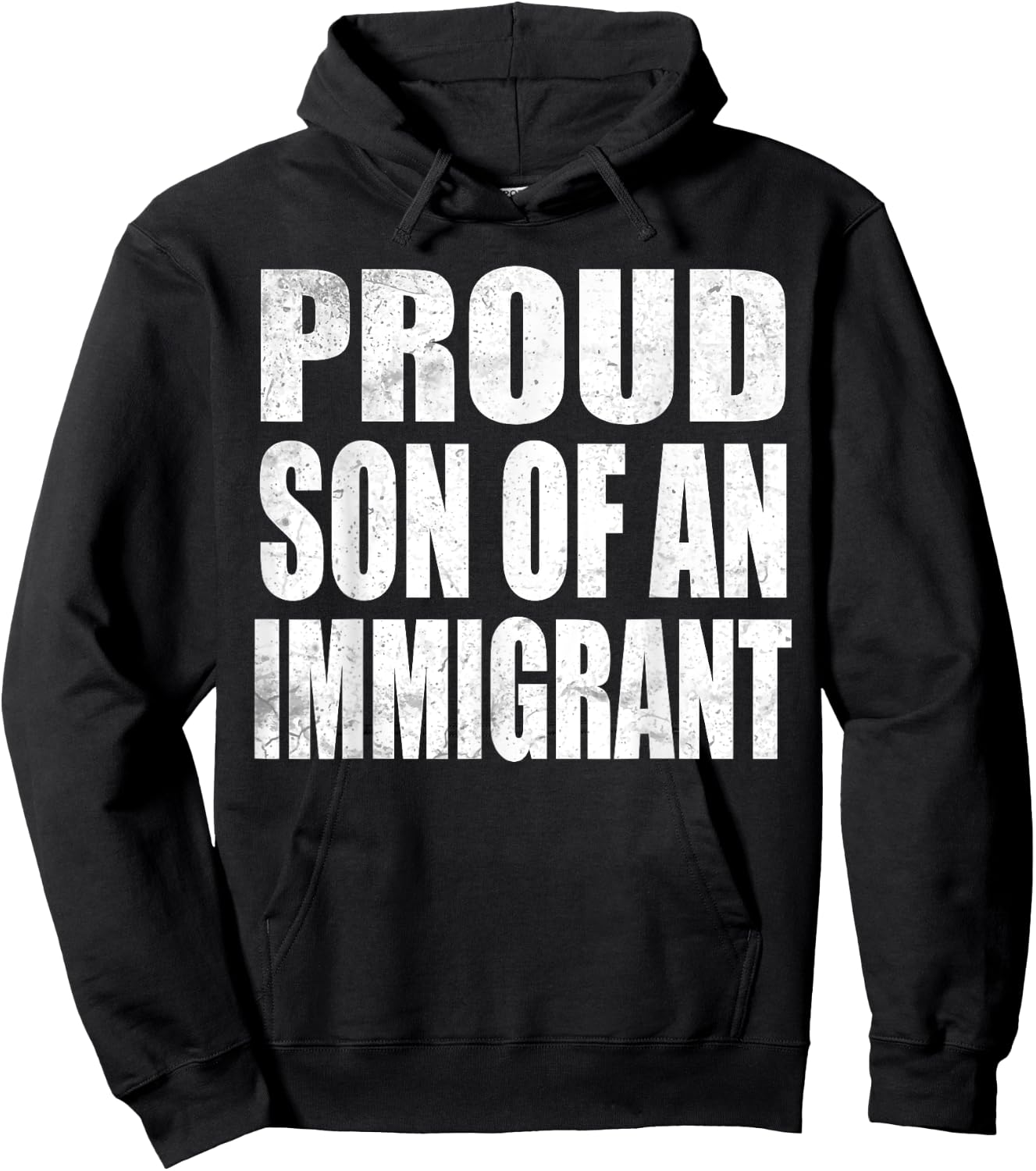 Proud Son Of An Immigrant Hoodie - Hoodie | Black