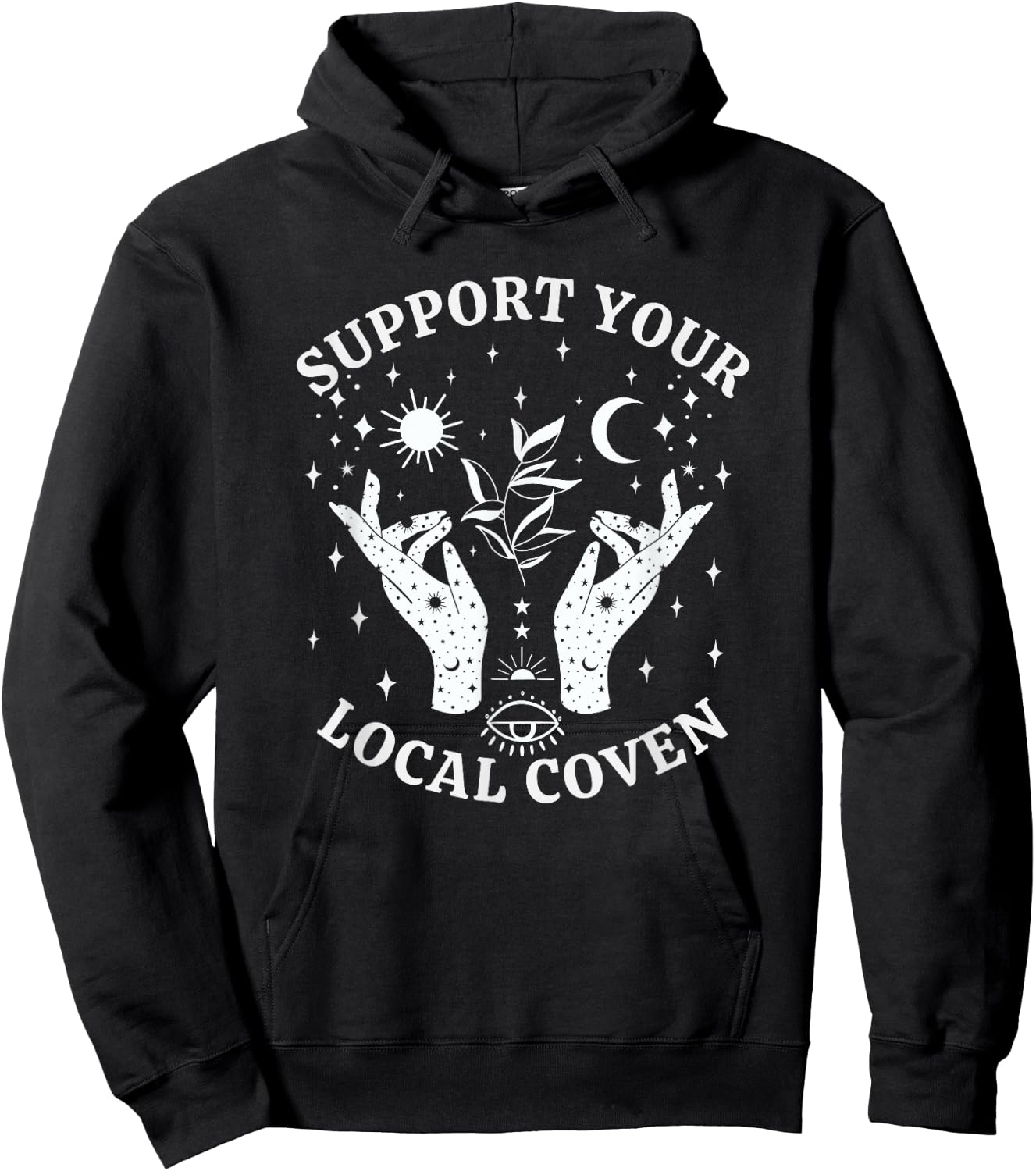 Support Your Local Coven, Witch Girl Aesthetic Hoodie - Hoodie | Black